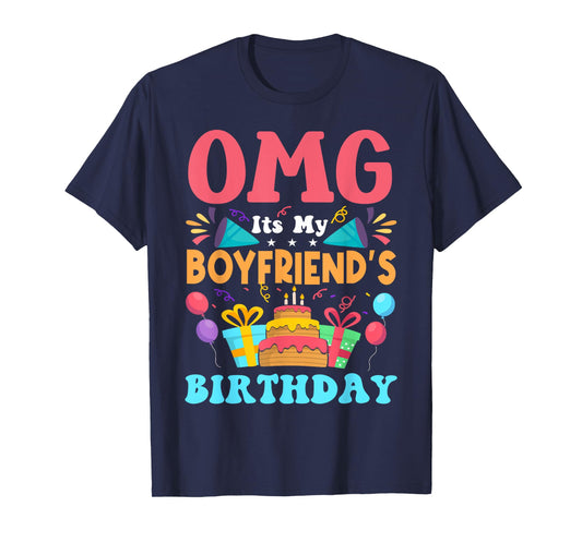 It's My Birthday Boyfriend Gift Family Happy Birthday T-Shirt