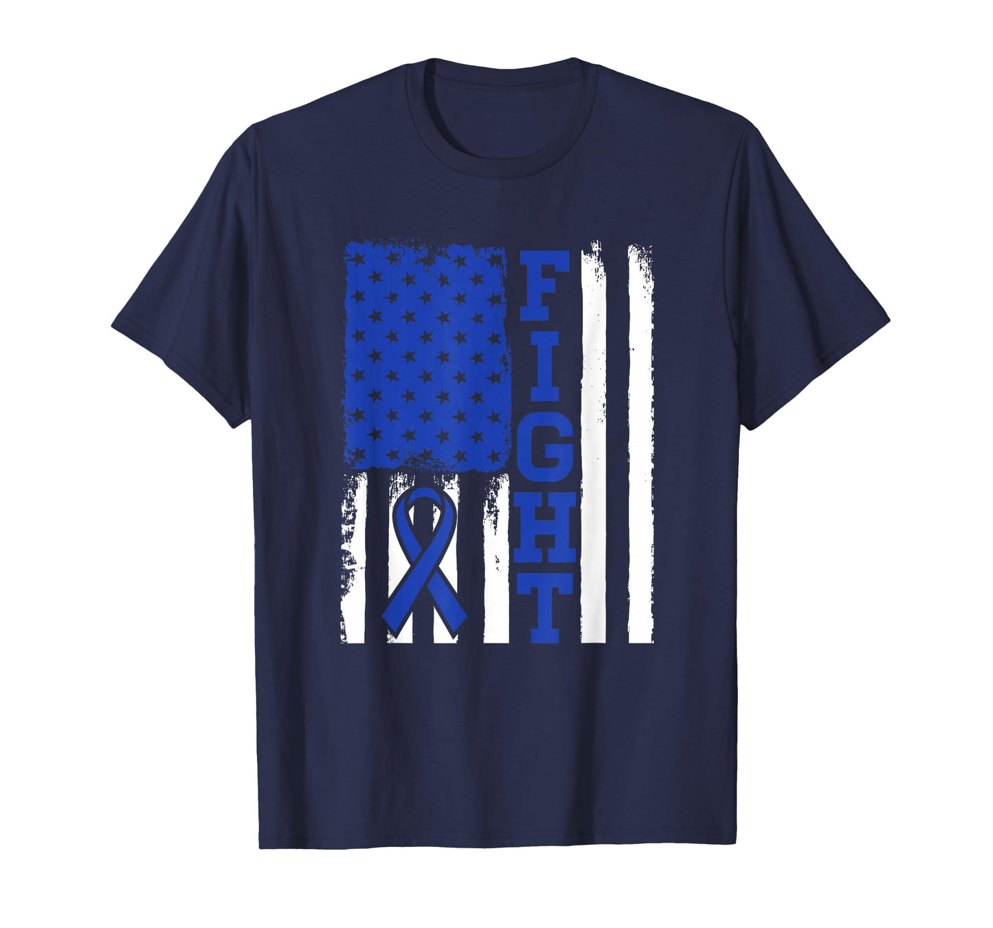 Fight Flag - Colon Cancer Shirt For Colon Cancer Fighter T-Shirt