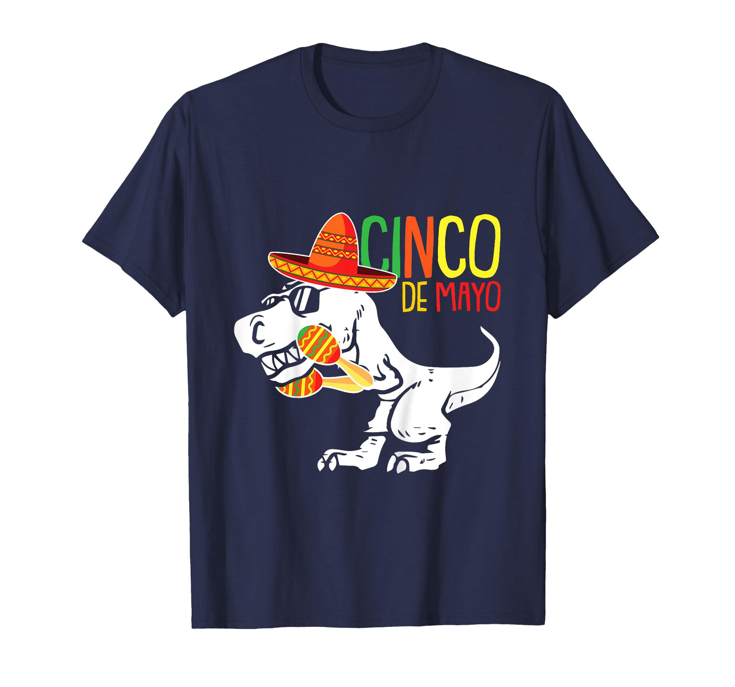 Cinco De Mayo T-Rex Cute Sombrero Dino-saur Mexican Party T-Shirt