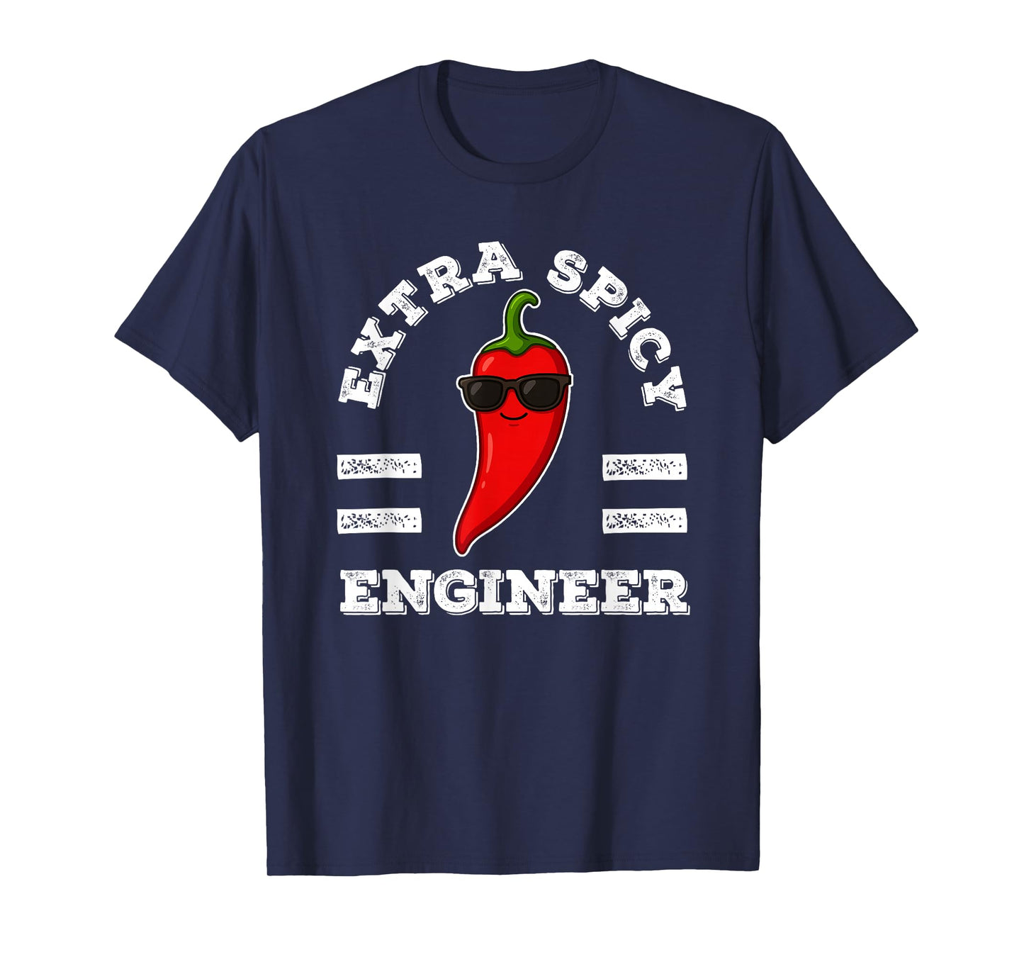 Extra Spicy Engineer Mens Foodie Humor Hot Chili Pepper Pun T-Shirt