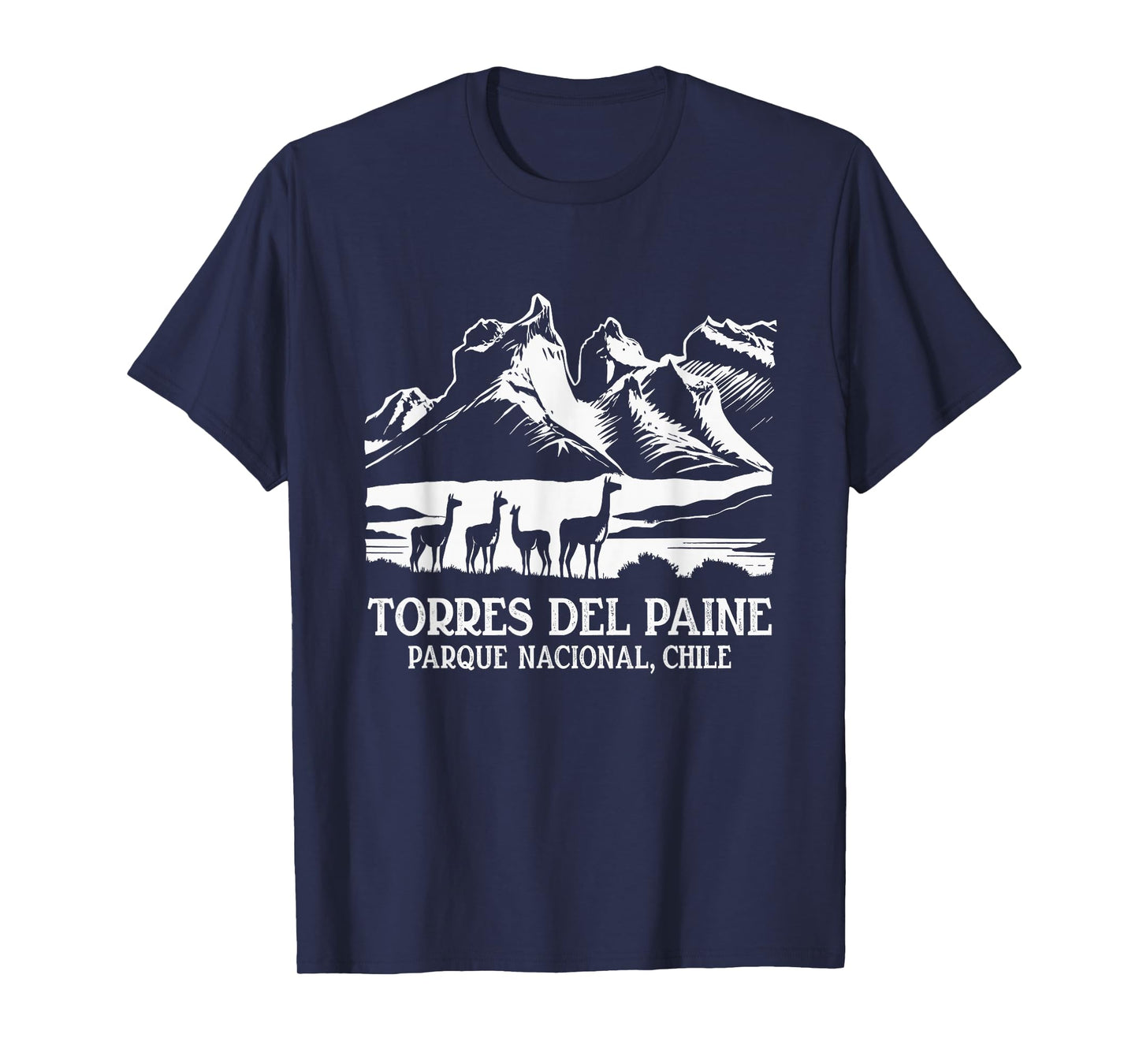 Torres del Paine Park Parque Nacional Chile T-Shirt