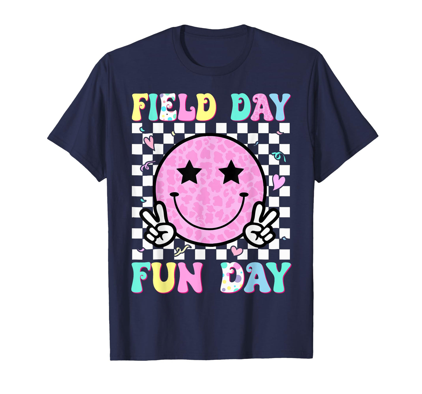 Field Day Fun Day Last Day Of School Teacher Student T-Shirt
