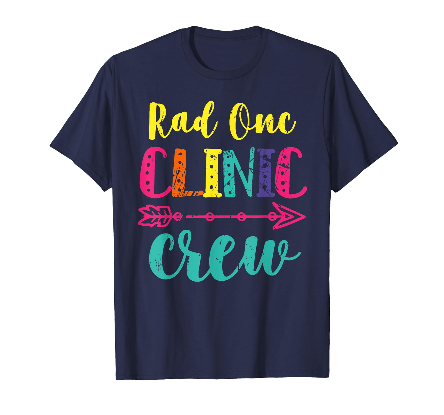 Rad Onc Clinic Crew Radiation Oncology Team Oncology Nurse T T-Shirt