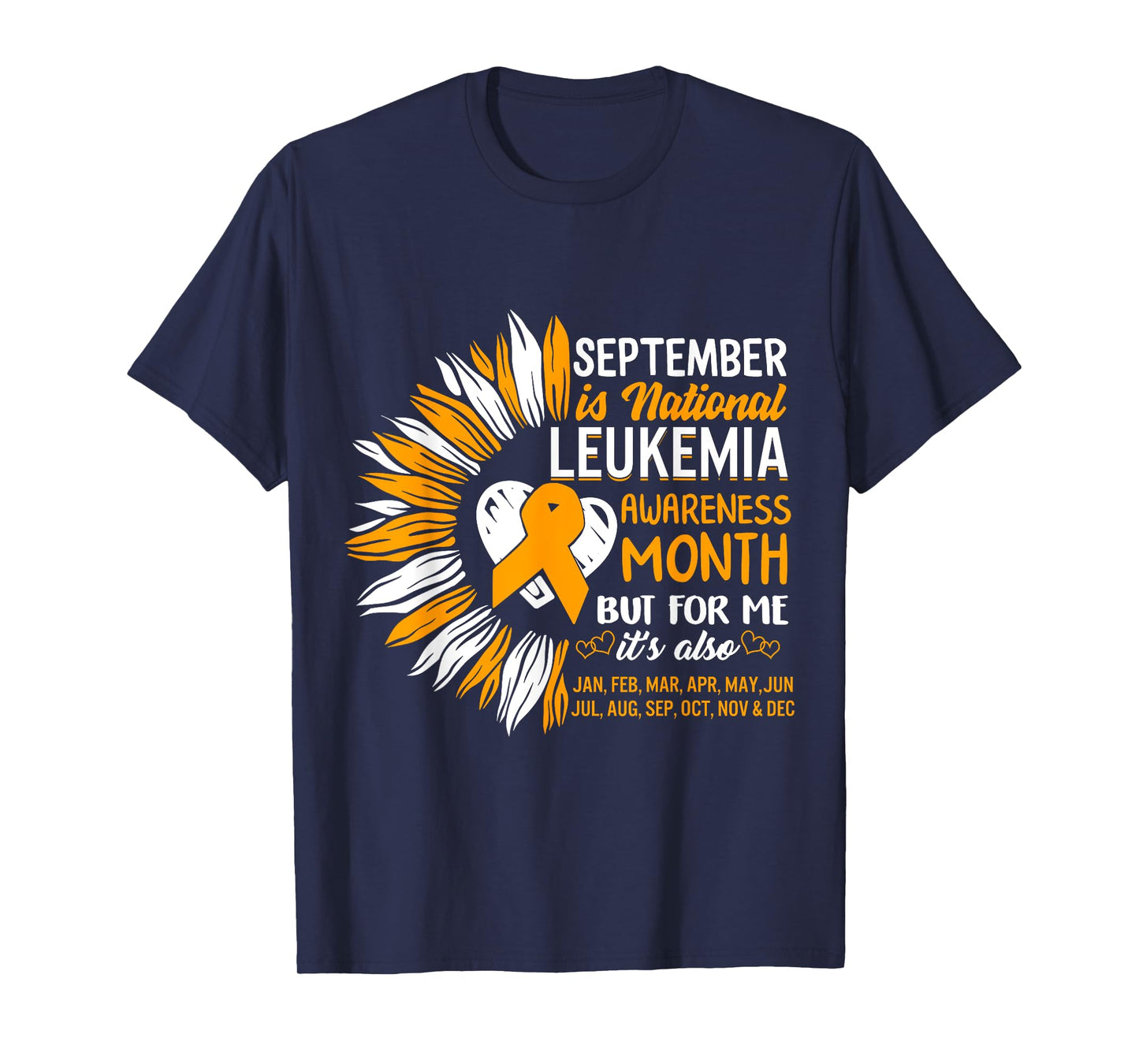 Leukemia Awareness September Month Orange Ribbon Warrior T-Shirt