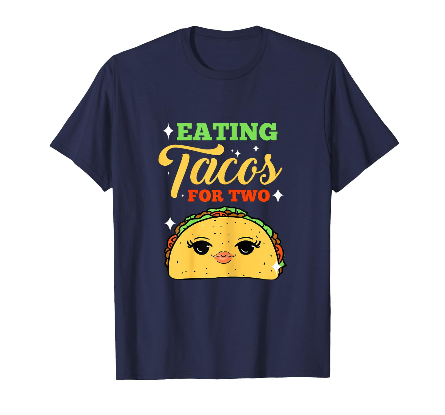 Eating Tacos For Two Pregnancy Announcement T-Shirt
