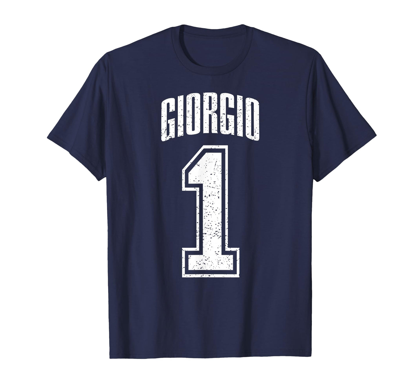 Giorgio Supporter Number 1 Greatest Fan T-Shirt