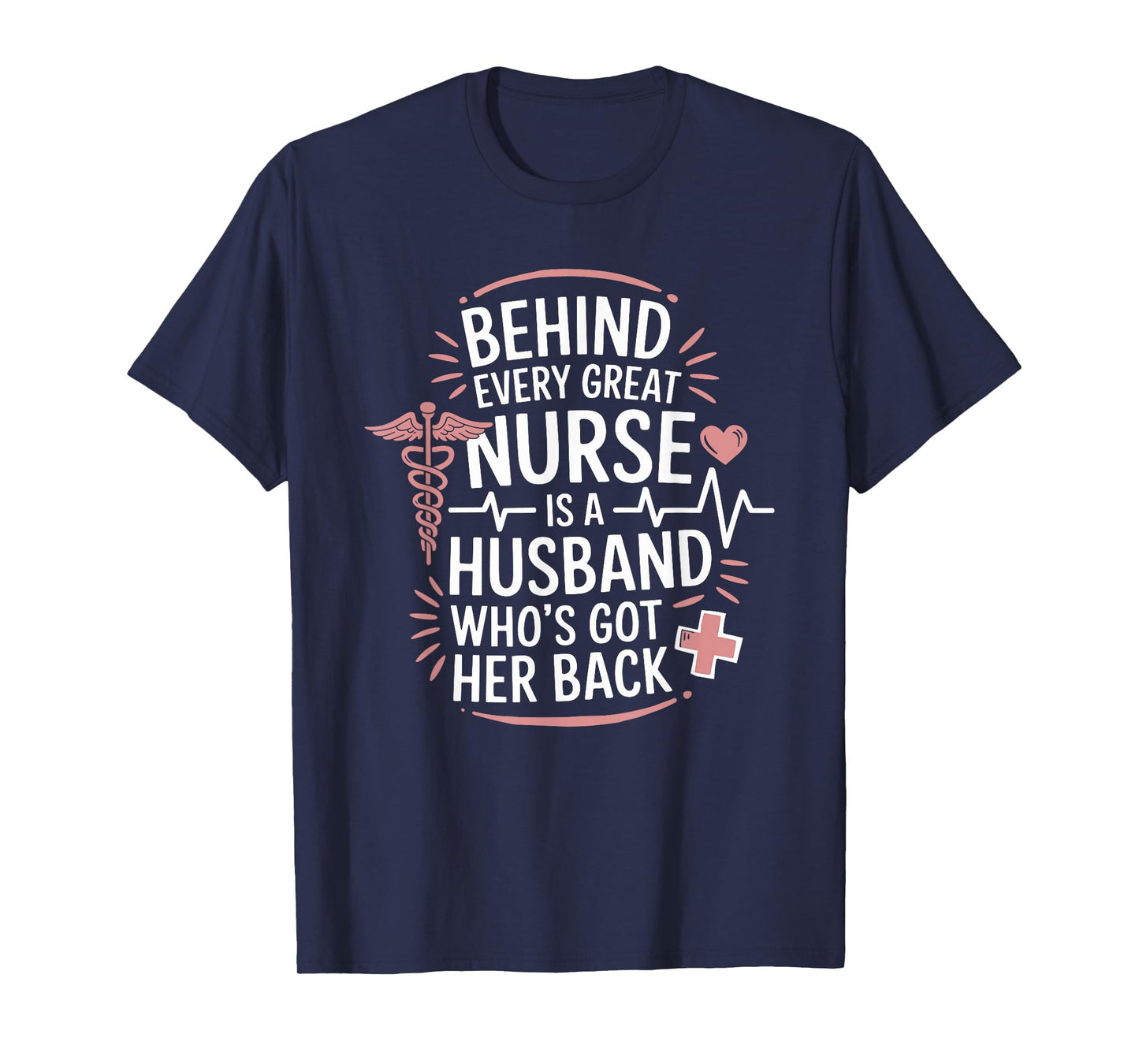 Nurse Wife and nursing wife design for nursing husband T-Shirt