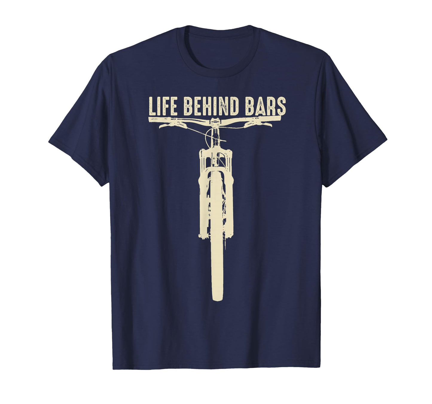 Life Behind Bars Shirt | Cute I Love MTB Cross Cycling Gift T-Shirt