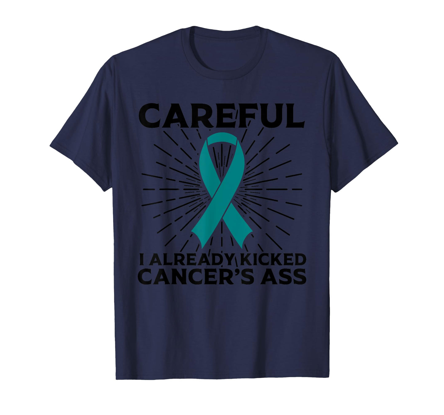 Funny Ovarian Cancer Awareness Gifts For Women Survivors T-Shirt