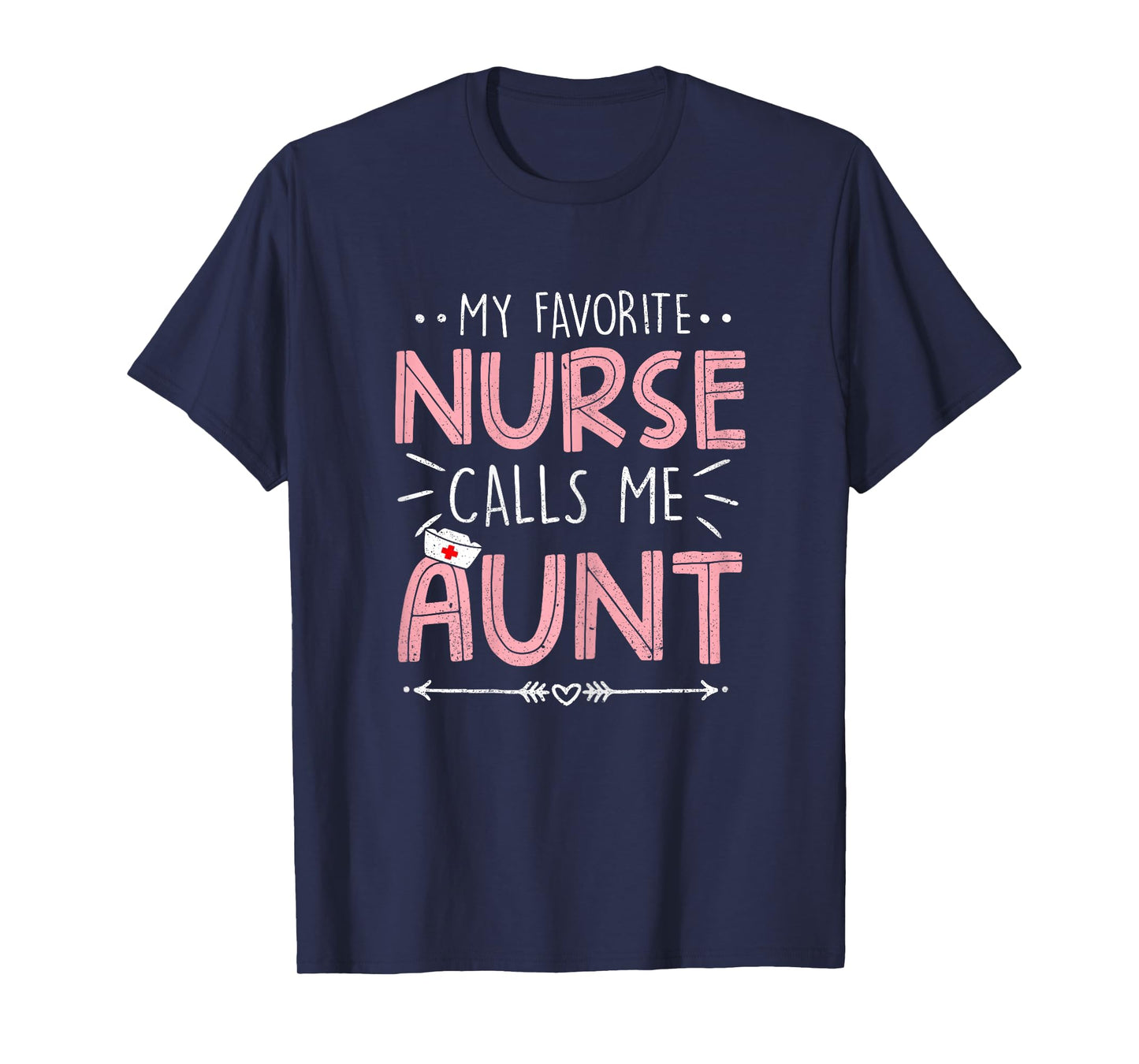 My Favorite Nurse Calls Me Aunt Retro Flowers Mothers Day T-Shirt