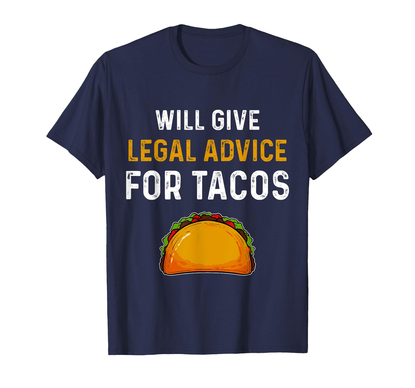 Taco Lawyer Attorney Law Student Gift T-Shirt