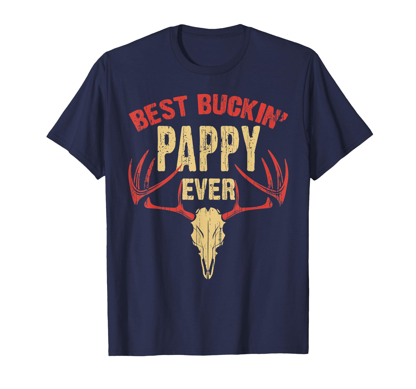 Mens Best Buckin' Pappy Ever Shirt Deer Hunters T-Shirt
