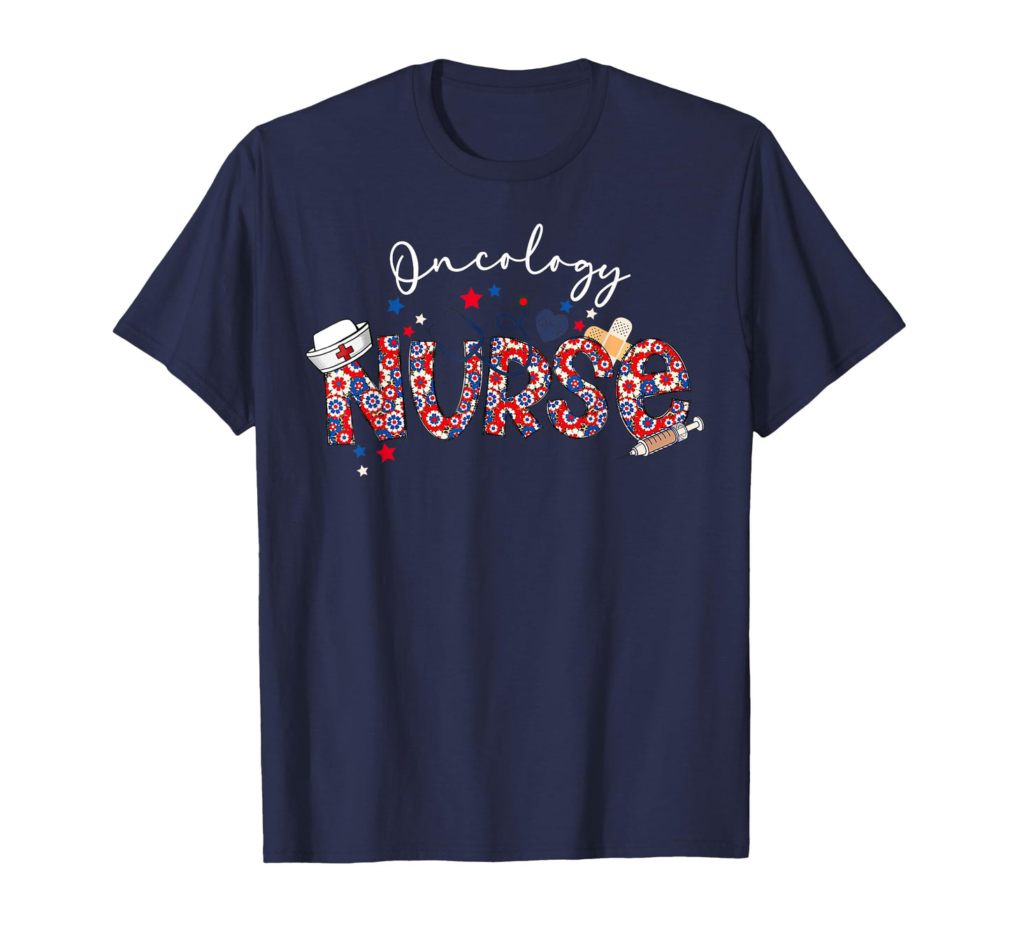 Patriotic Nurse July Of 4th Floral Oncology Nurse Medical T-Shirt