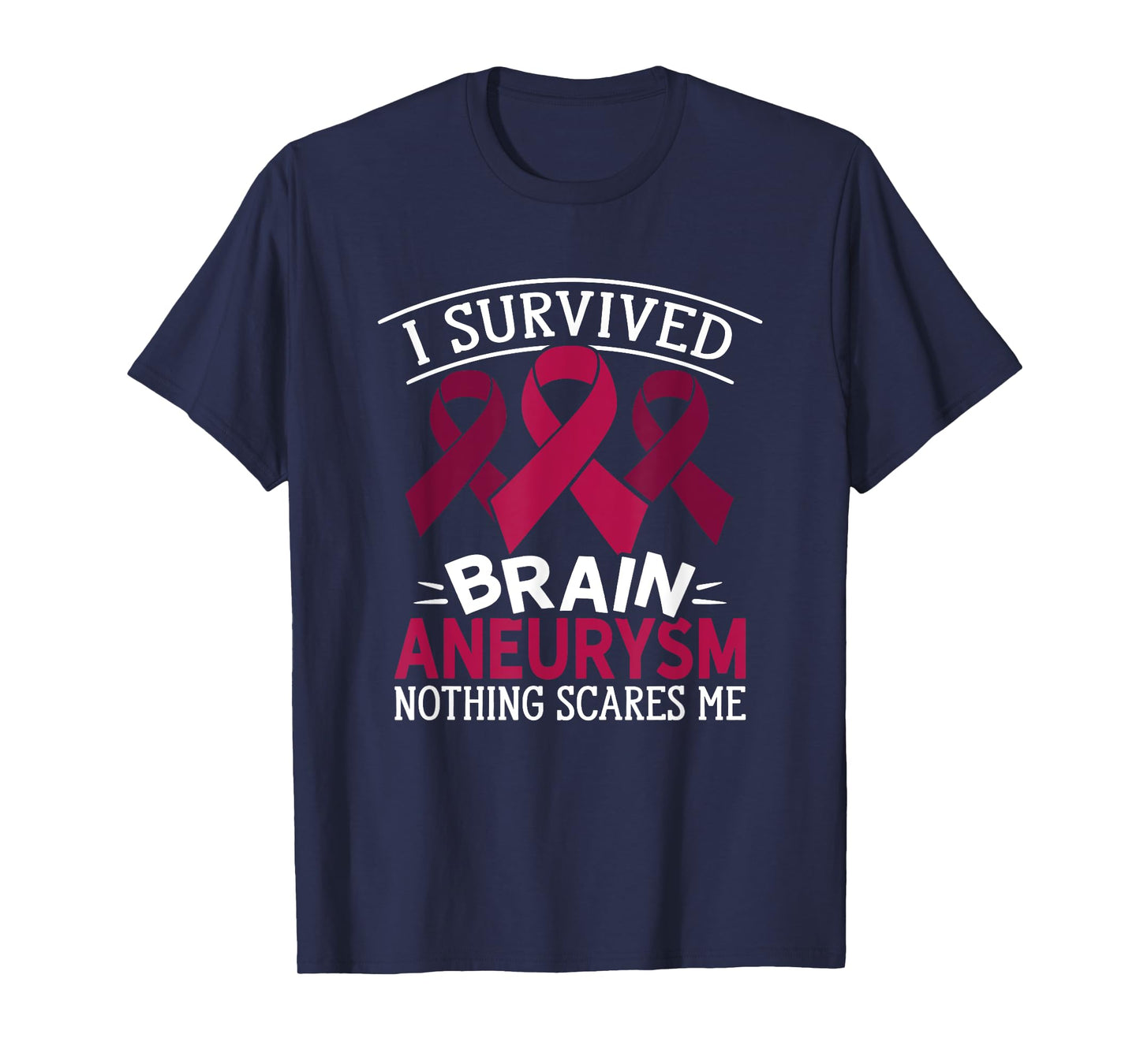 Aortic Brain Aneurysm Awareness Survived Brain Aneurysm T-Shirt