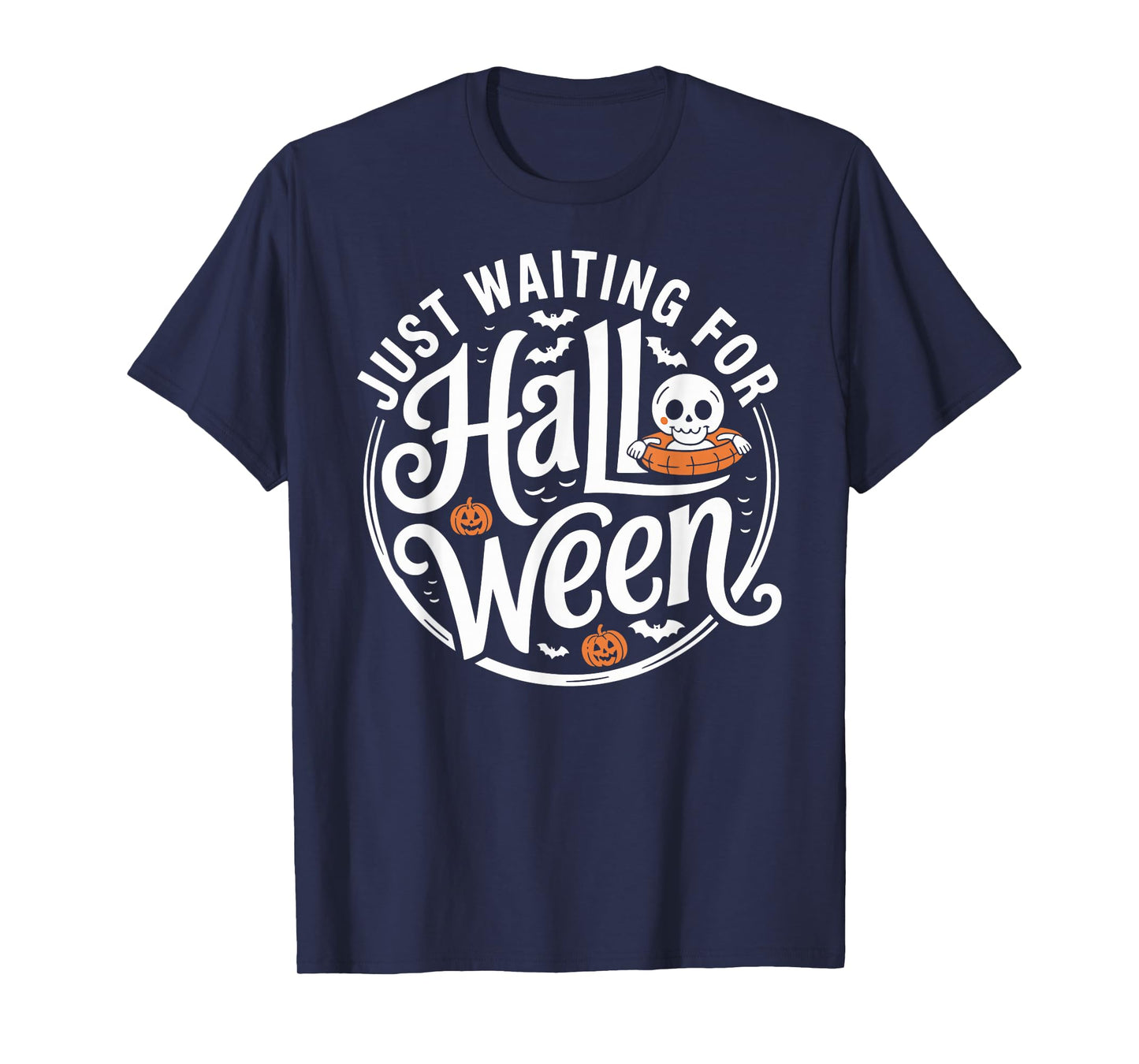 Cute Halloween Skeleton Just Waiting for Halloween T-Shirt