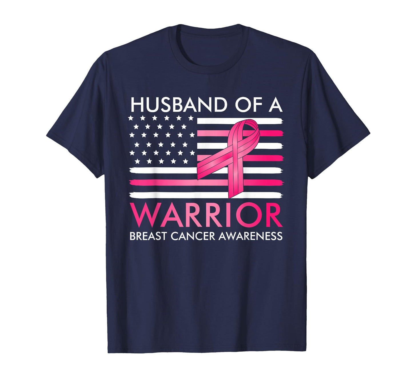 Husband of A Warrior Breast Cancer Awareness Support Squad T-Shirt