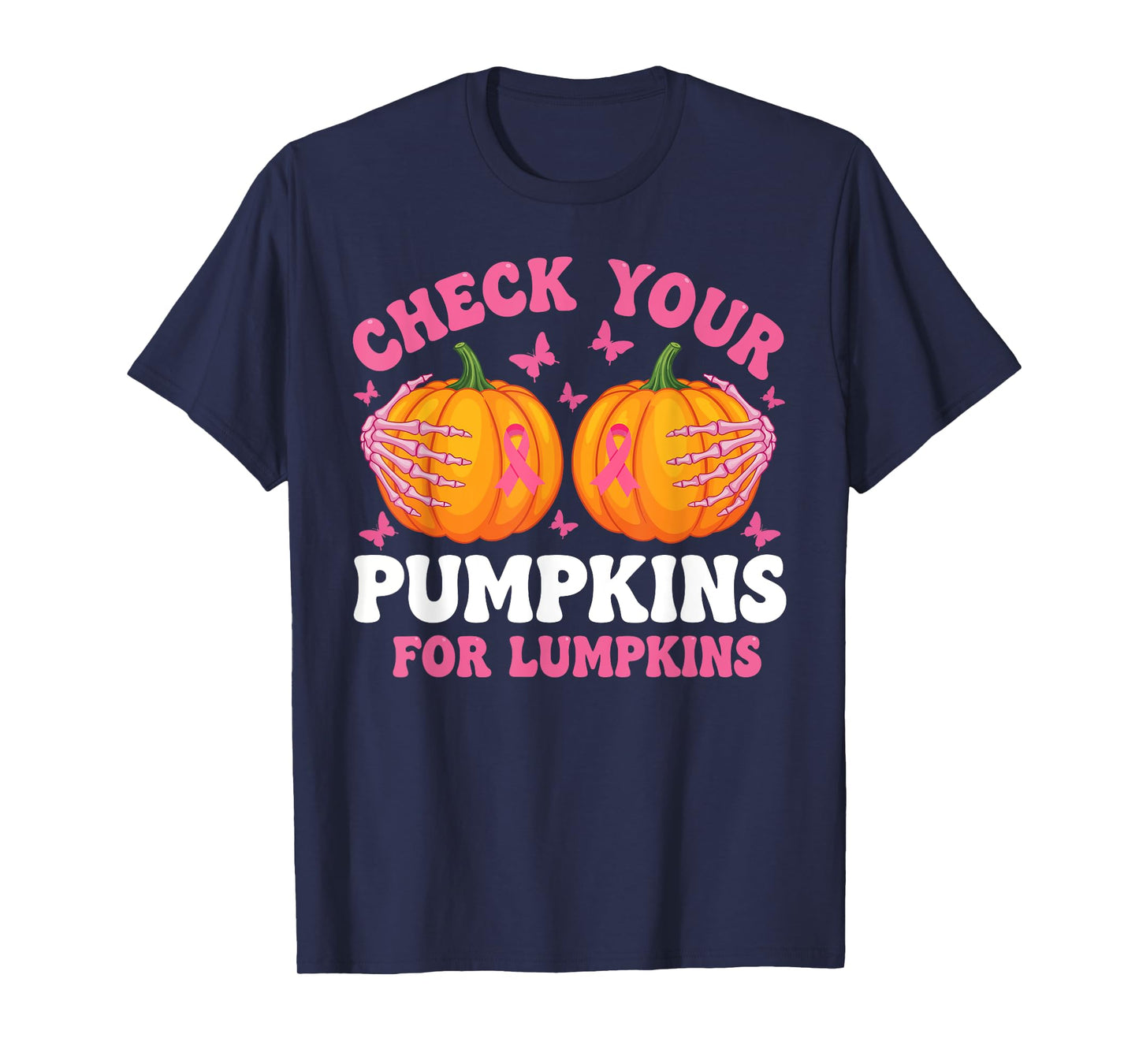Check Your Pumpkins Women Breast Cancer Awareness Halloween T-Shirt