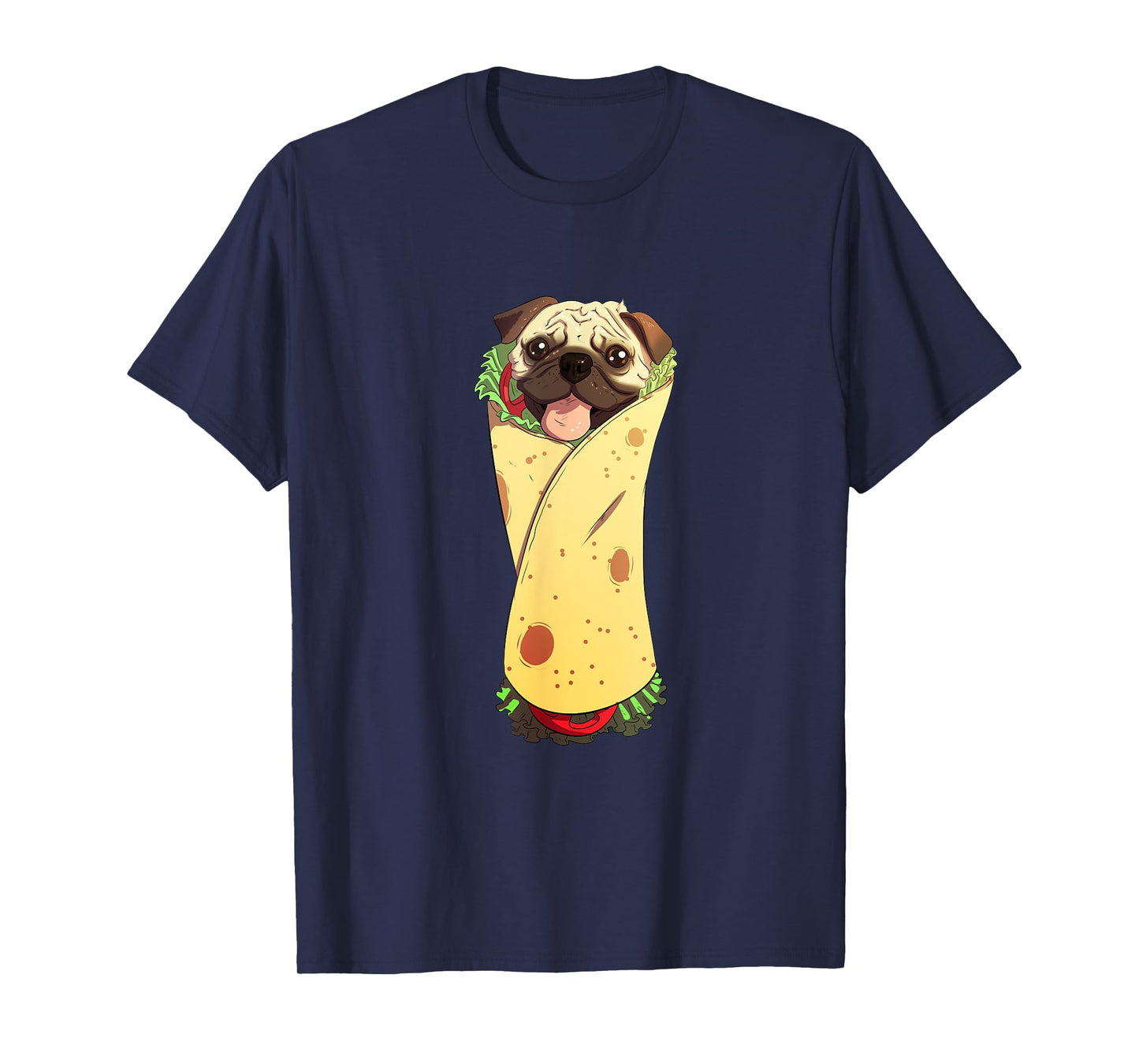Pugrito T-Shirt - Funny Mexican Pug Dog Burrito Food Tee T-Shirt