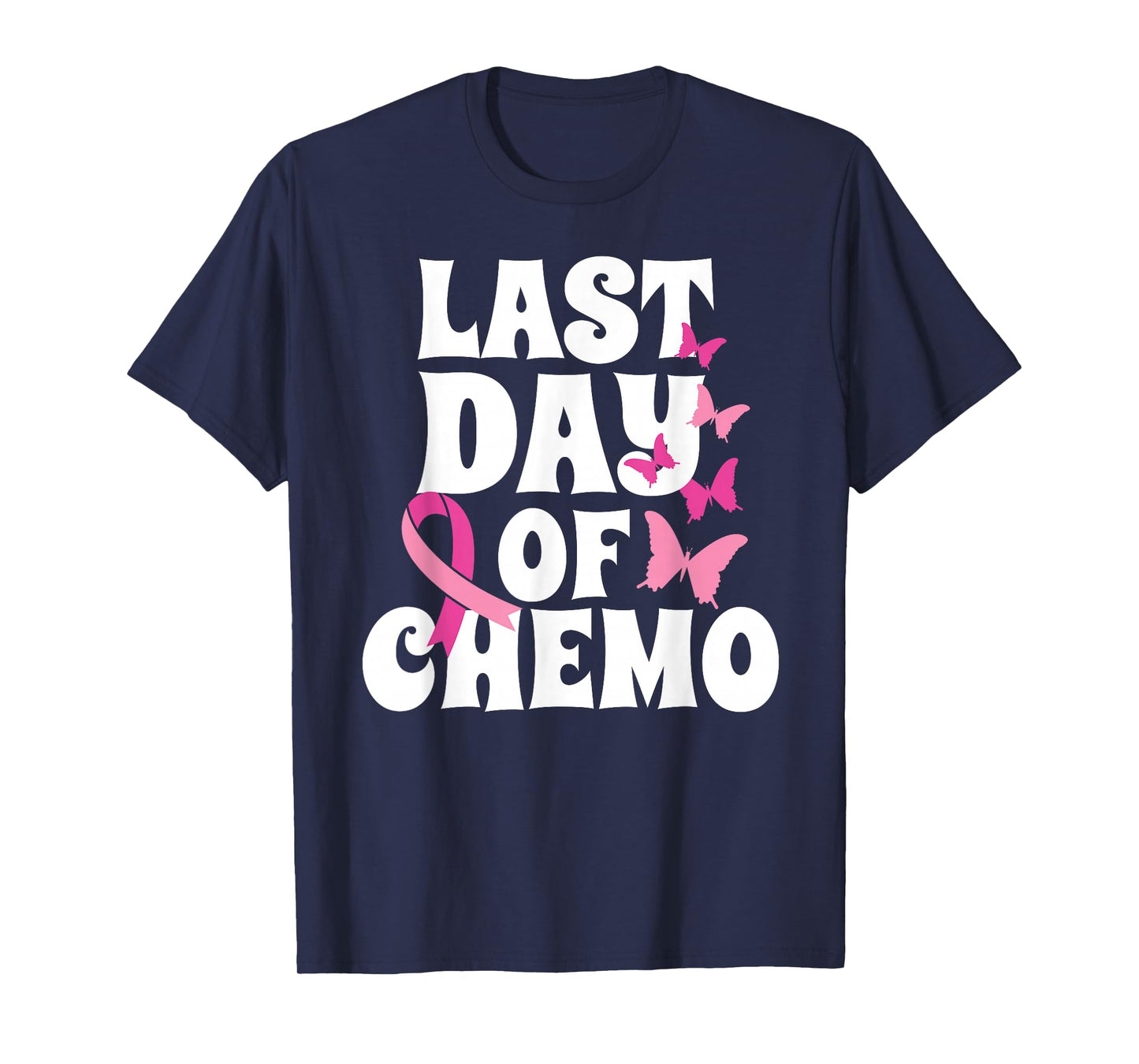 Breast Cancer Last Day of Chemo Butterfly Recovery T-Shirt