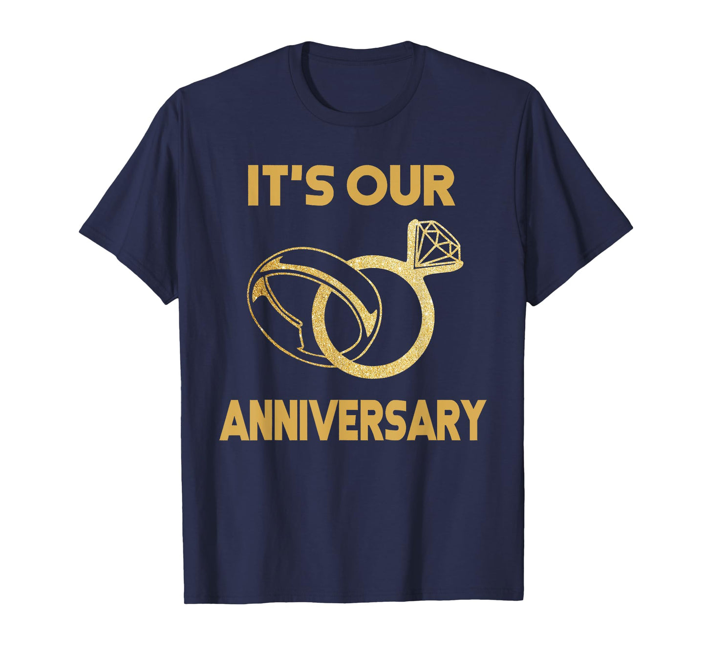 It'S Our Anniversary Wedding Love you Wife Husband T-Shirt