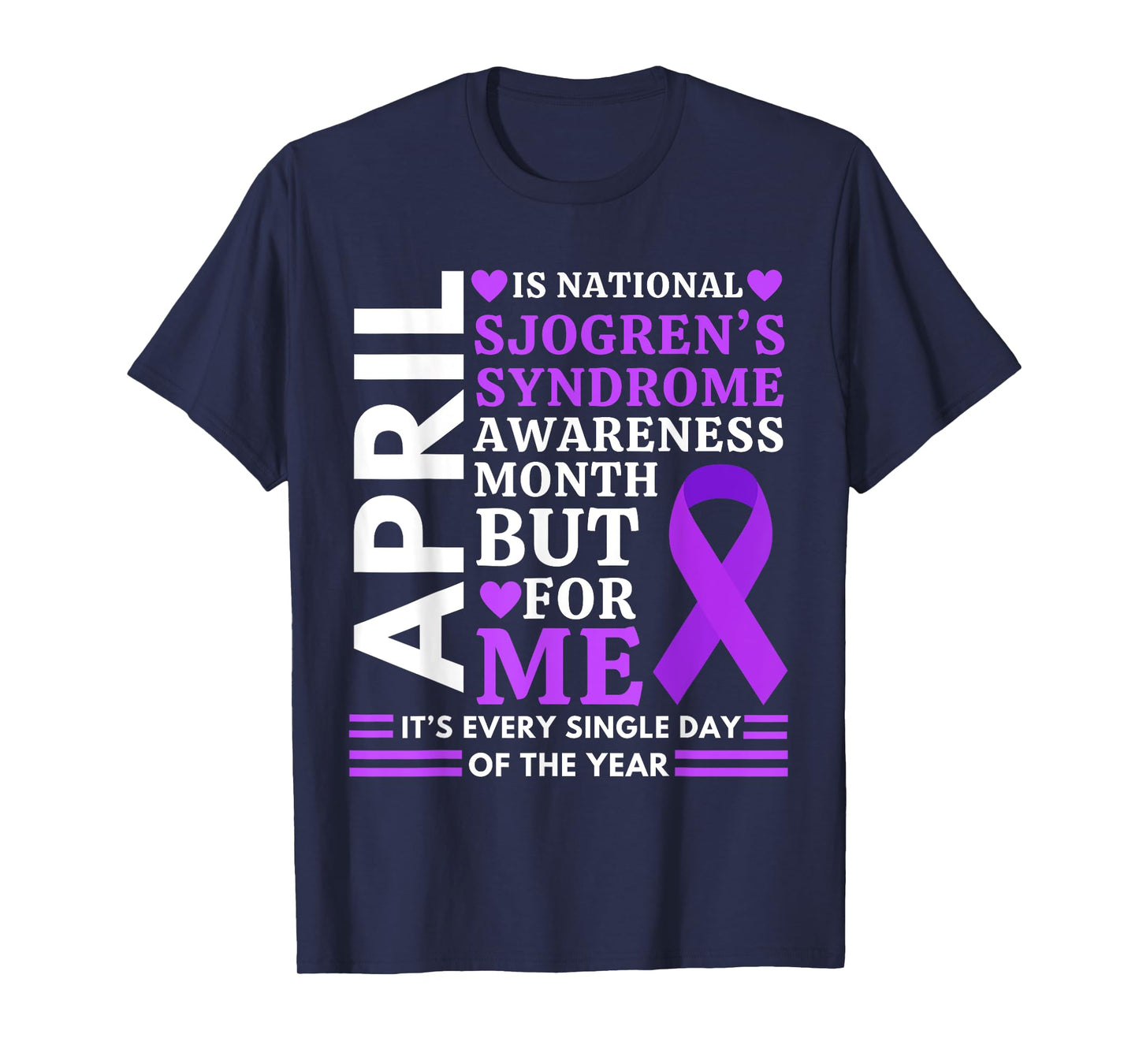 April Wear Purple Ribbon Sjögren's Syndrome Awareness T-Shirt