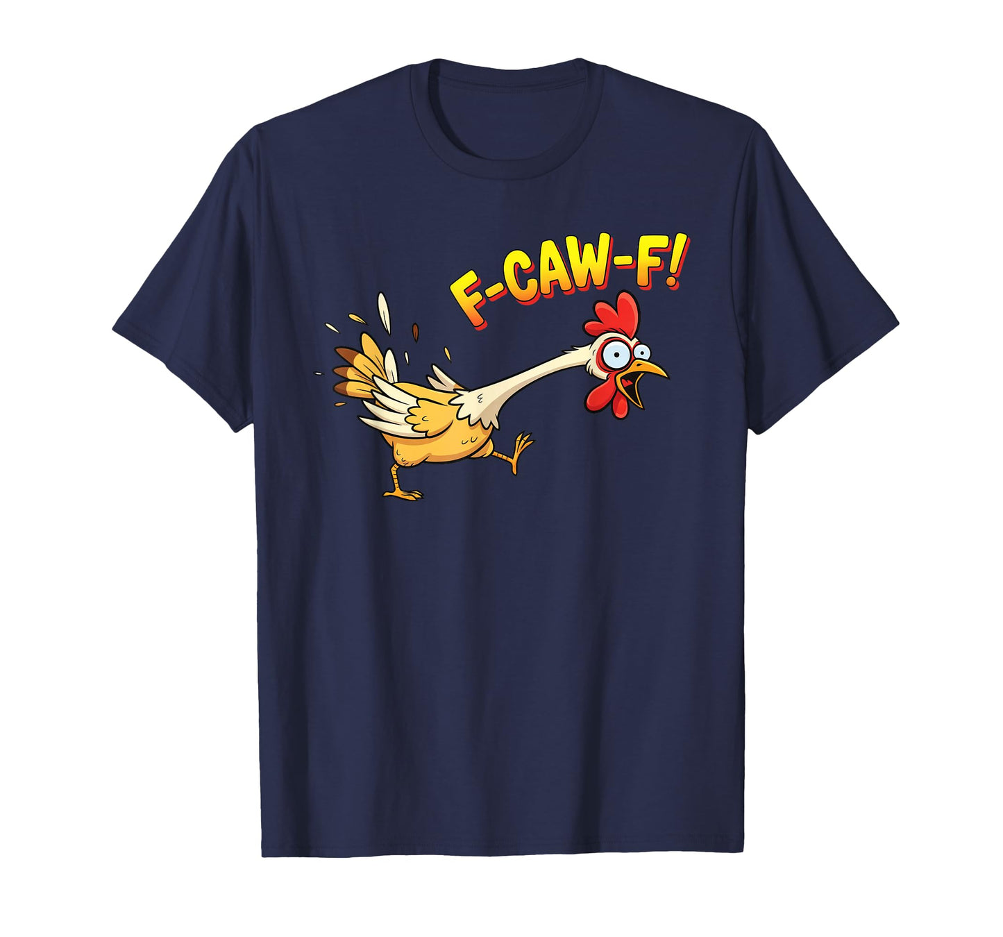F-CAW-F Funny Angry Rooster Humor Graphic Tee T-Shirt