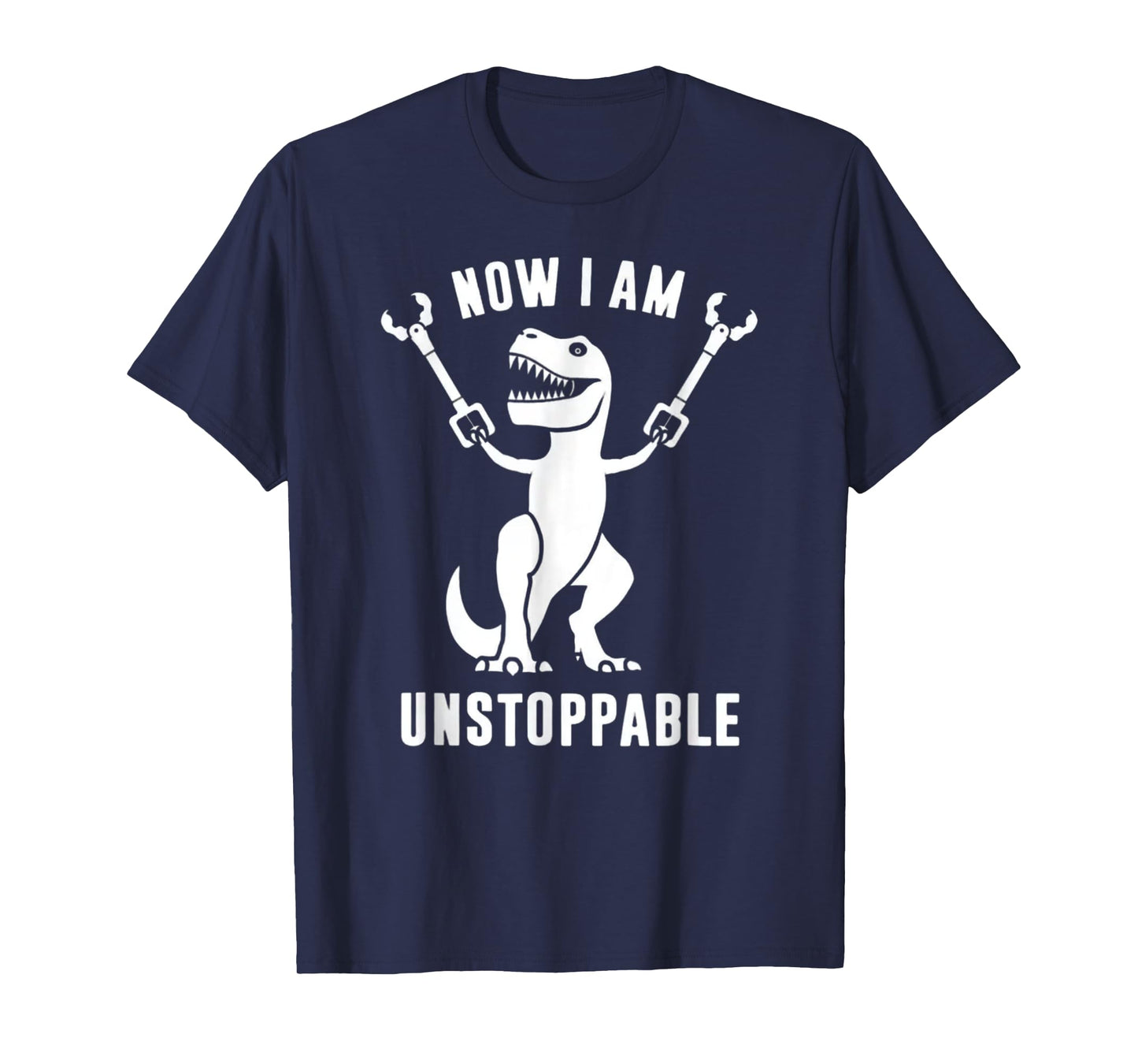 Unstoppable T-Rex with Grabber Sticks - Dinosaur Humor T-Shirt