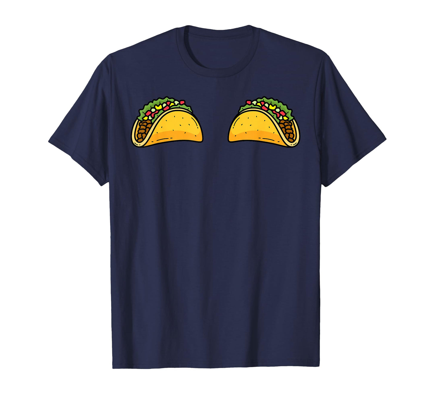 Funny Taco Tit Adult Dirty Humor Taco Lover Cinco De Mayo T-Shirt