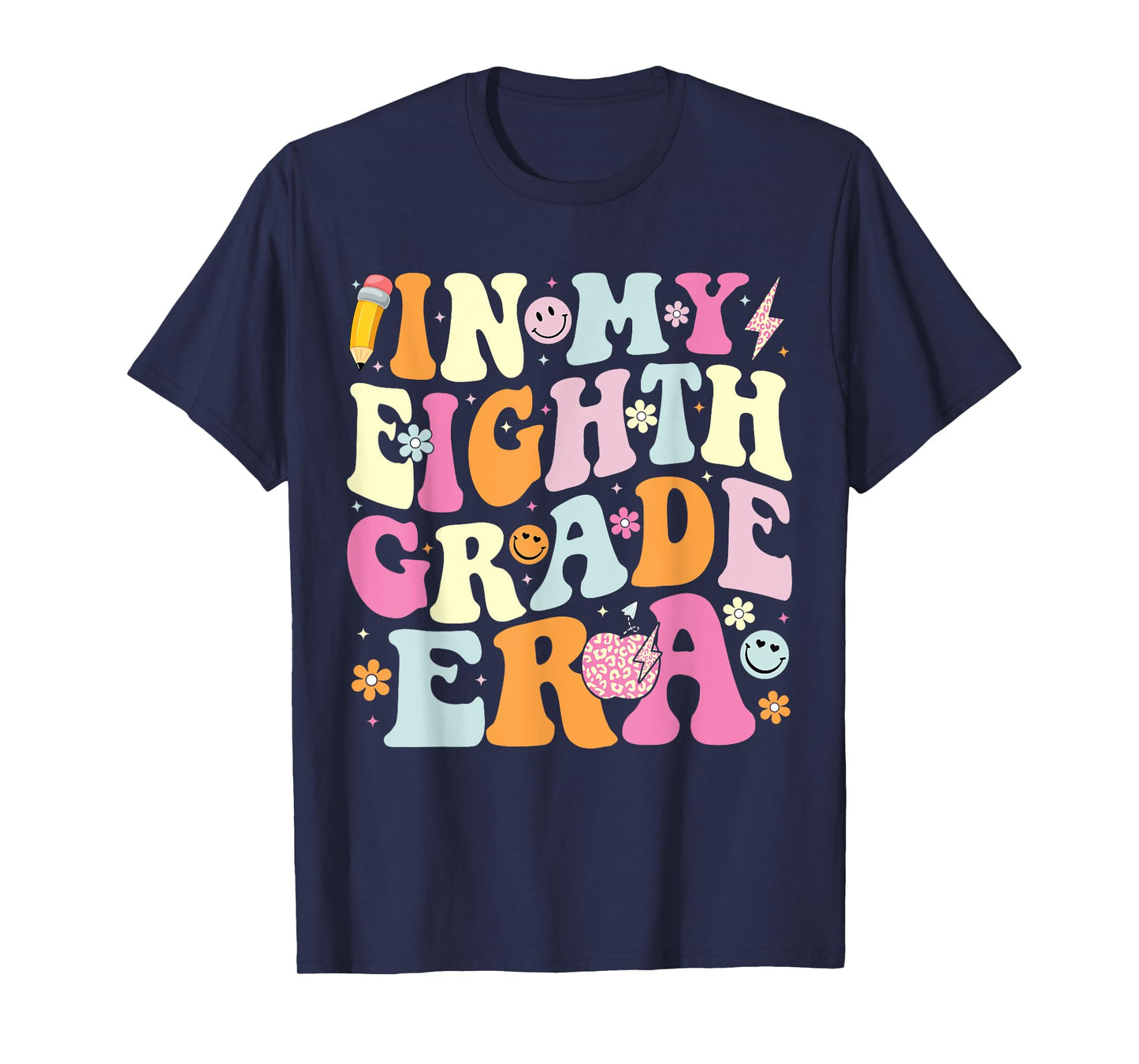 In My Eighth Grade Era Cool 8th Grade Teacher Back to School T-Shirt for Men Women