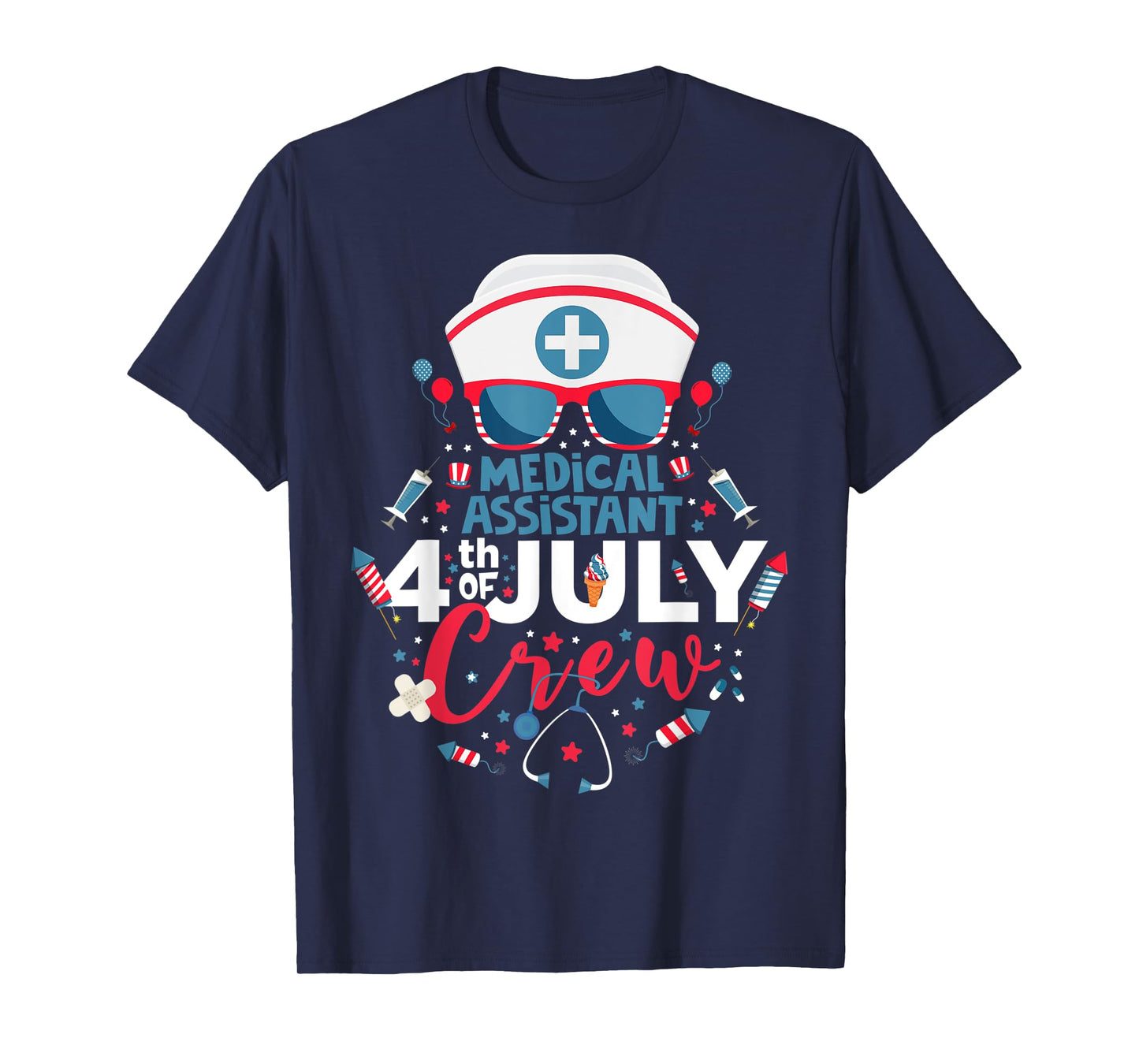 Medical Assistant 4th of July Nurse Crew American Nurse 2022 T-Shirt