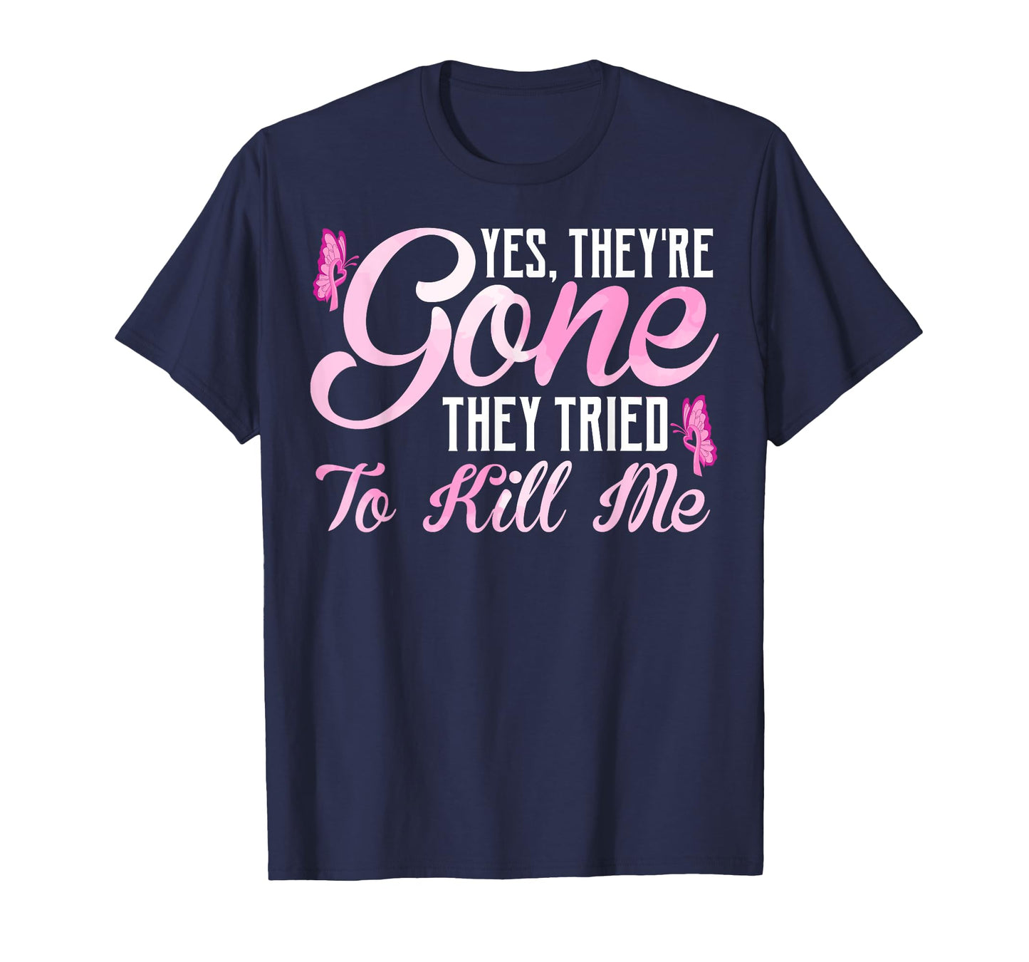 Mastectomy Breast Cancer Yes They Are Gone Awareness T-Shirt T-Shirt