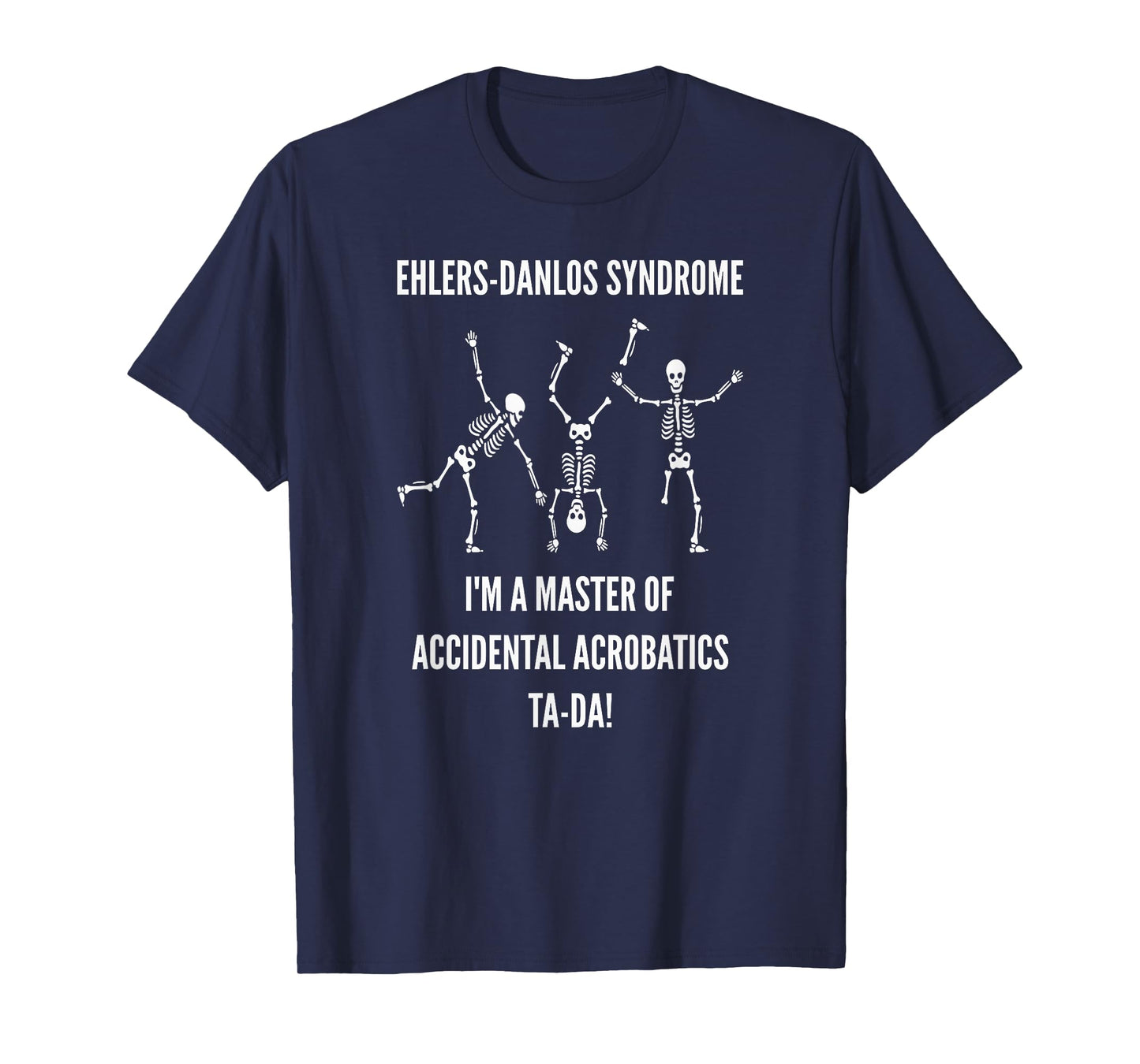 EDS Master of Accidental Acrobatics Skeleton T-Shirt