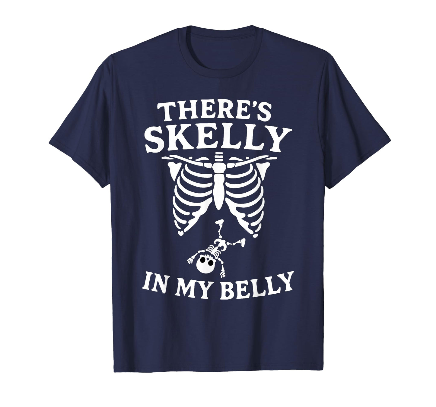 There's Skelly in My Belly Halloween Pregnancy Announcement T-Shirt