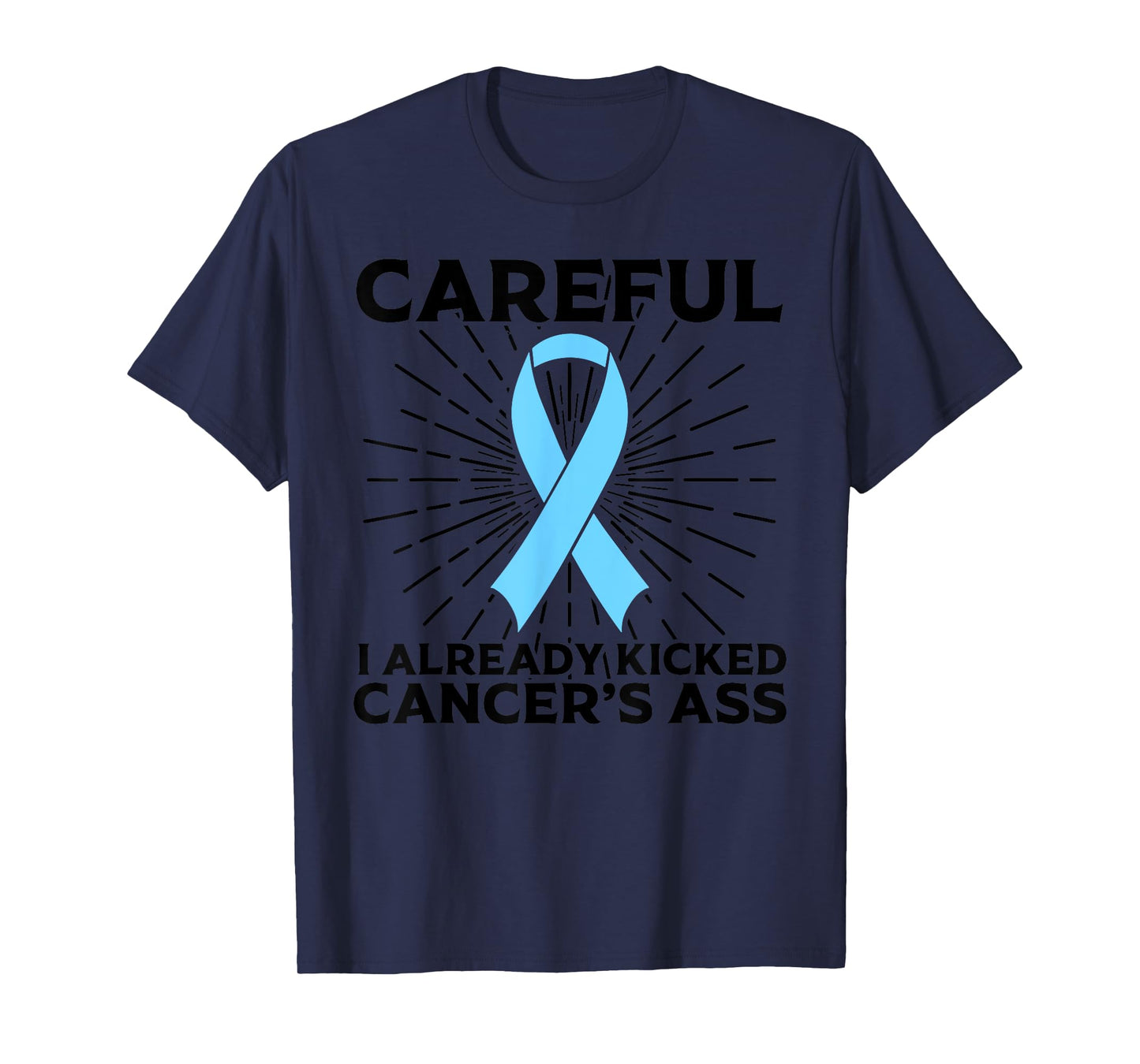 Funny Prostate Cancer Awareness Gift For Men Dads Survivors T-Shirt