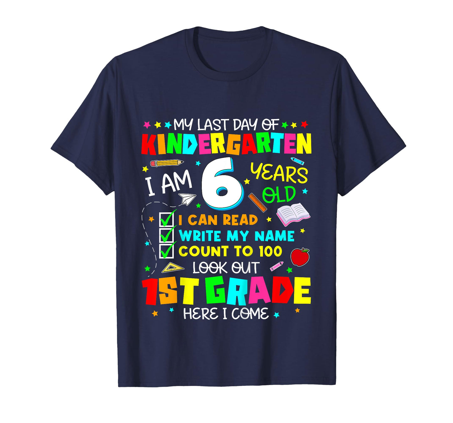 Kids My Last Day Of Kindergarten Graduation Grad Kids Boys Girls T-Shirt