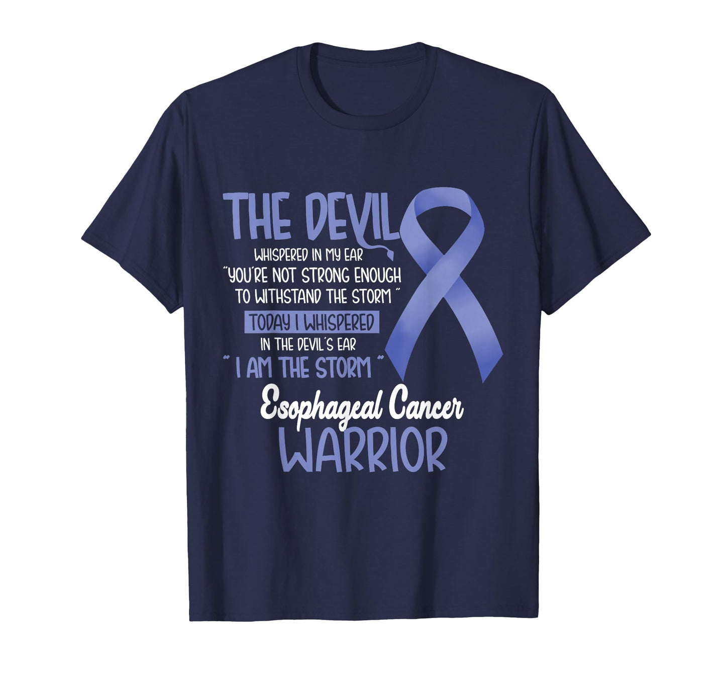 I am the storm Esophageal Cancer Warrior Shirt T-Shirt