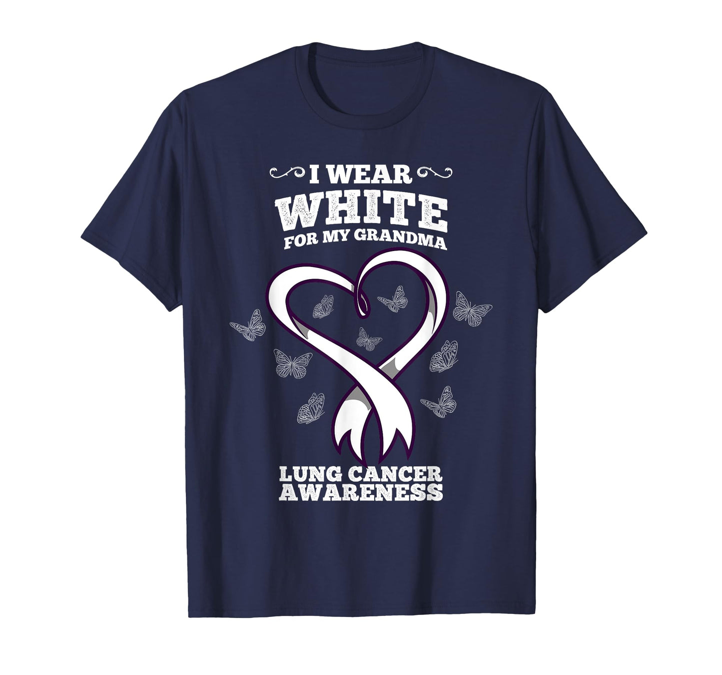 I Wear White For My Grandma Lung Cancer Awareness T-Shirt