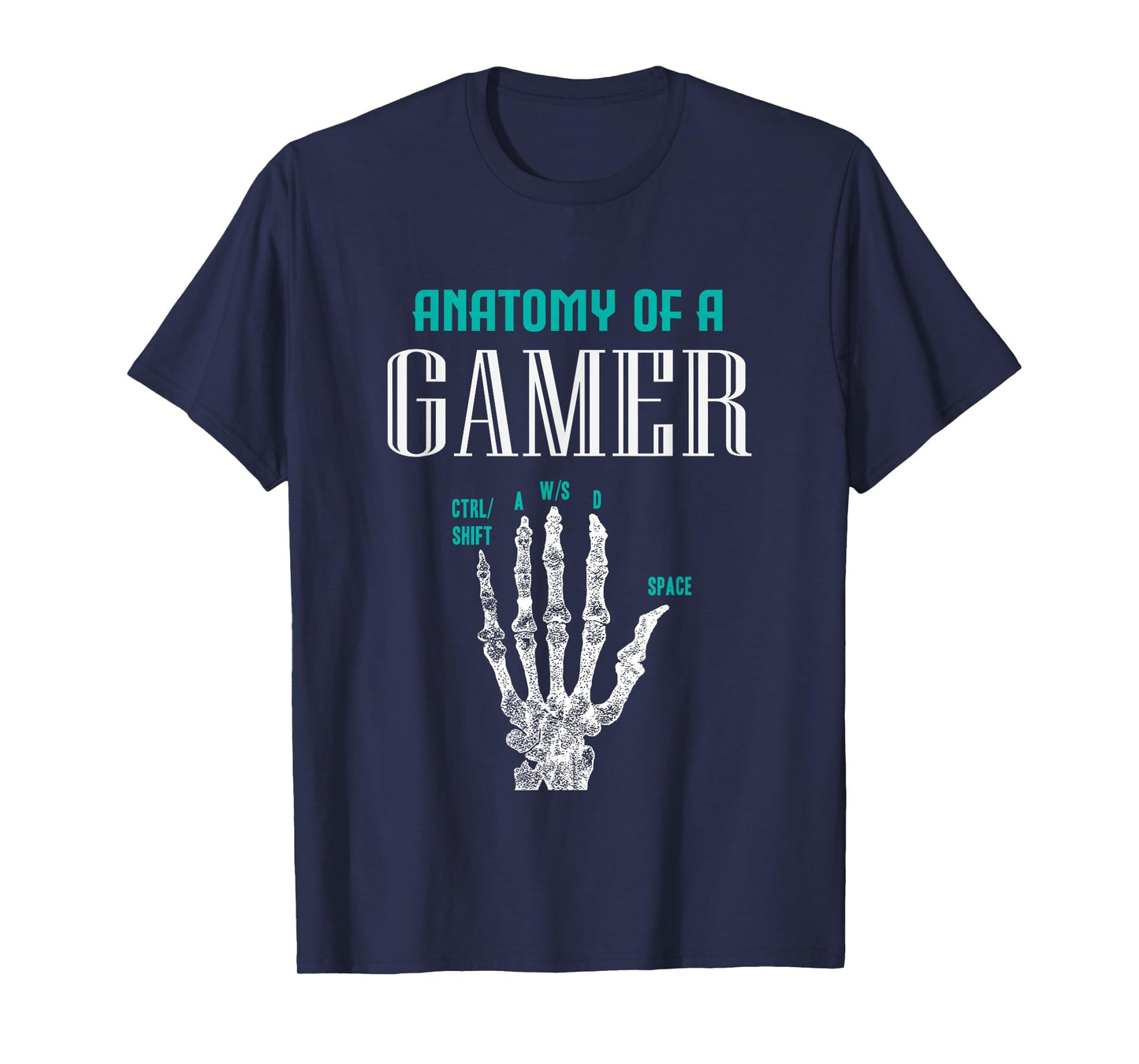 Anatomy of A Gamer Skeleton Hand Funny T-Shirt