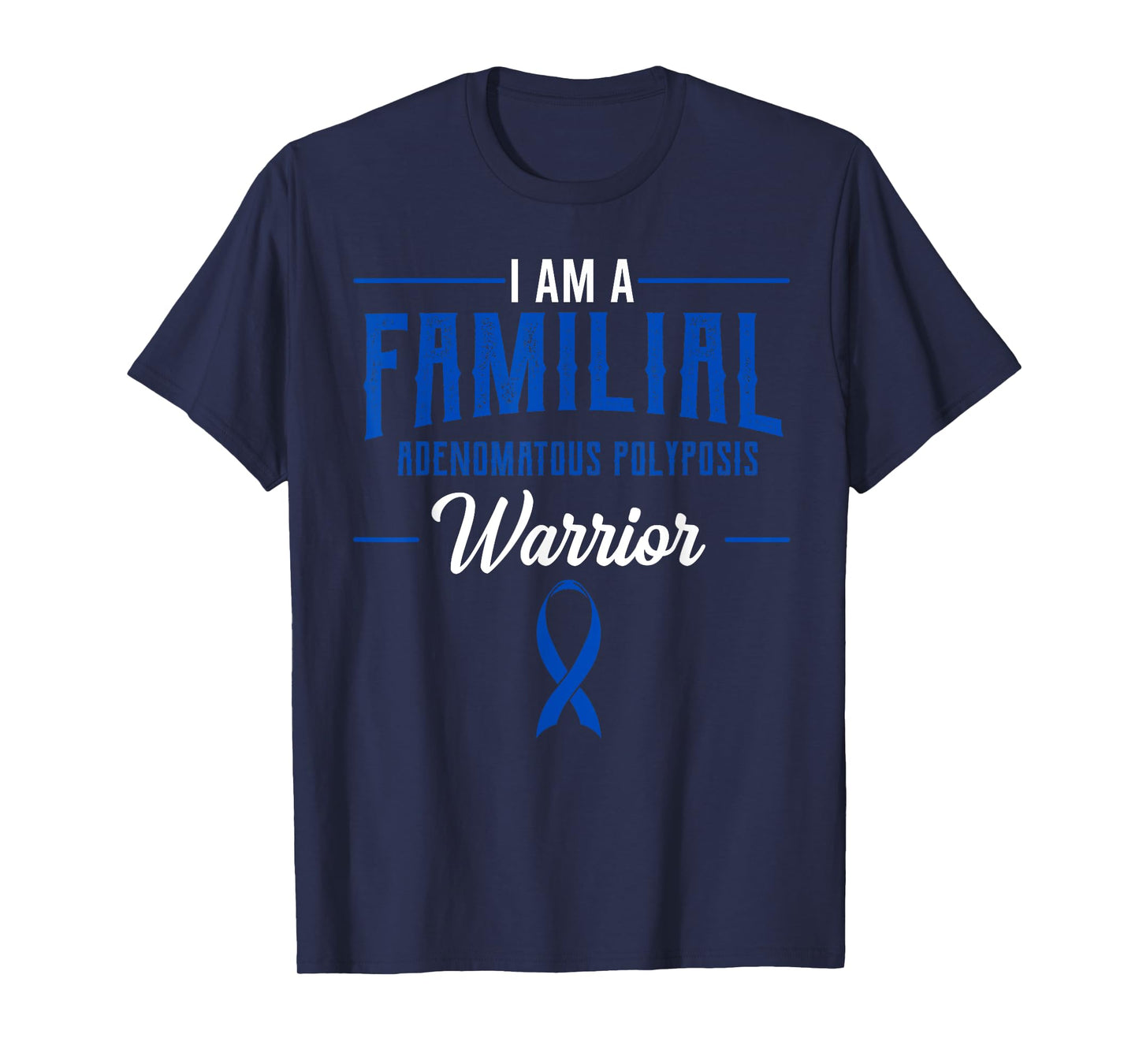 Familial Adenomatous Polyposis Warrior FAP Awareness Ribbon T-Shirt