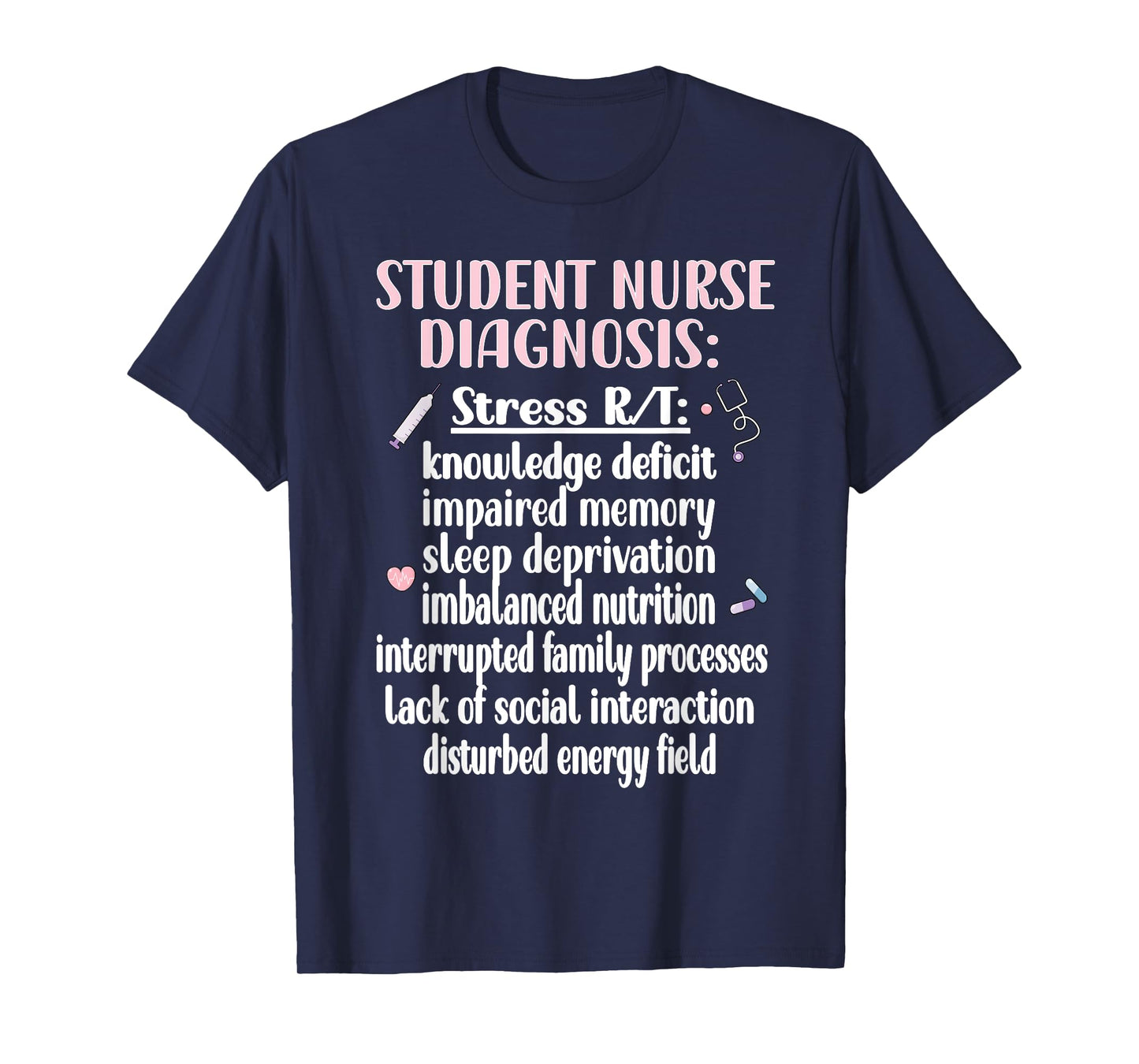 Nurse T-Shirt for School - Student Nurse Design