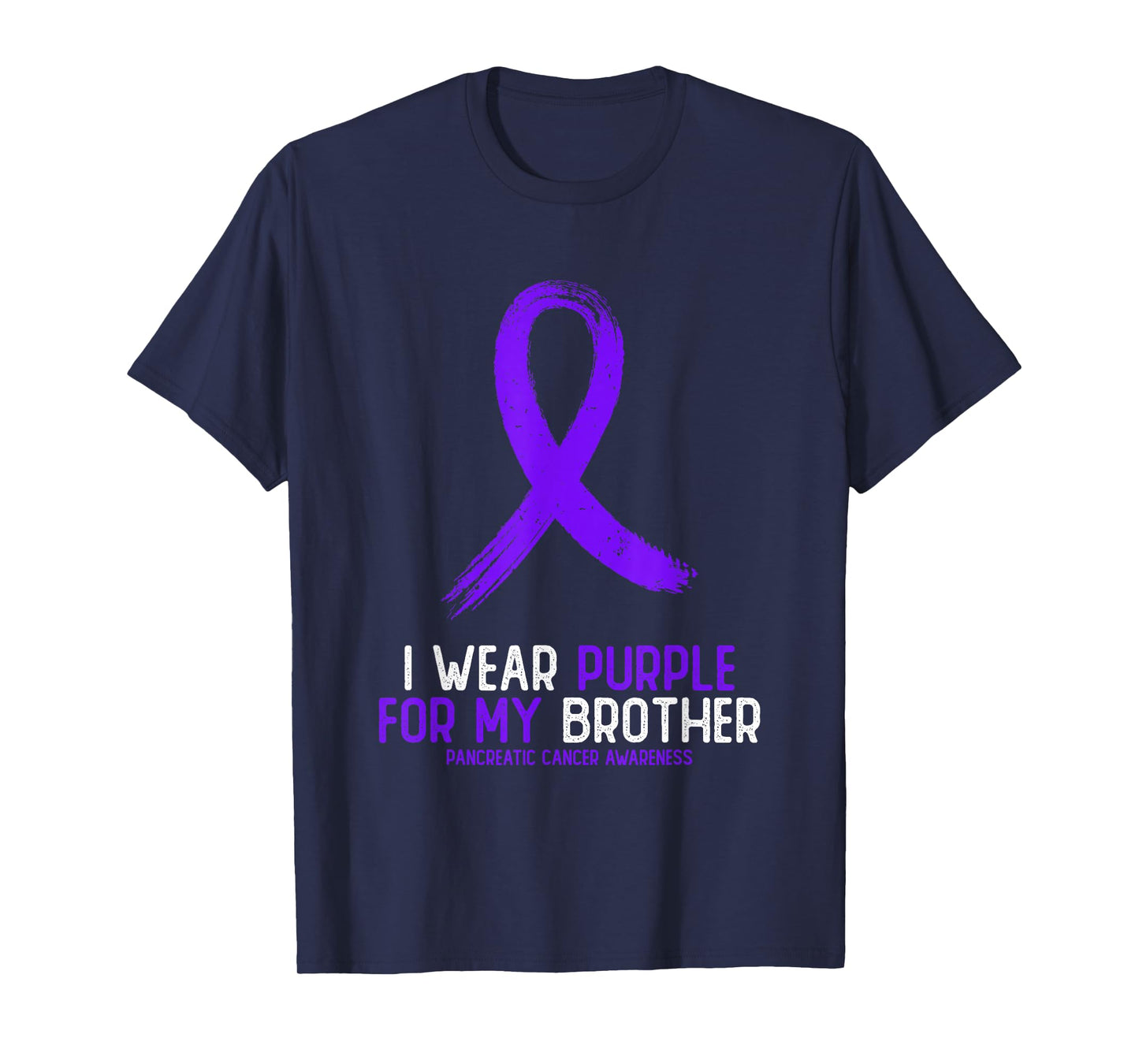 I Wear Purple For My Brother Pancreatic Cancer Awareness T-Shirt
