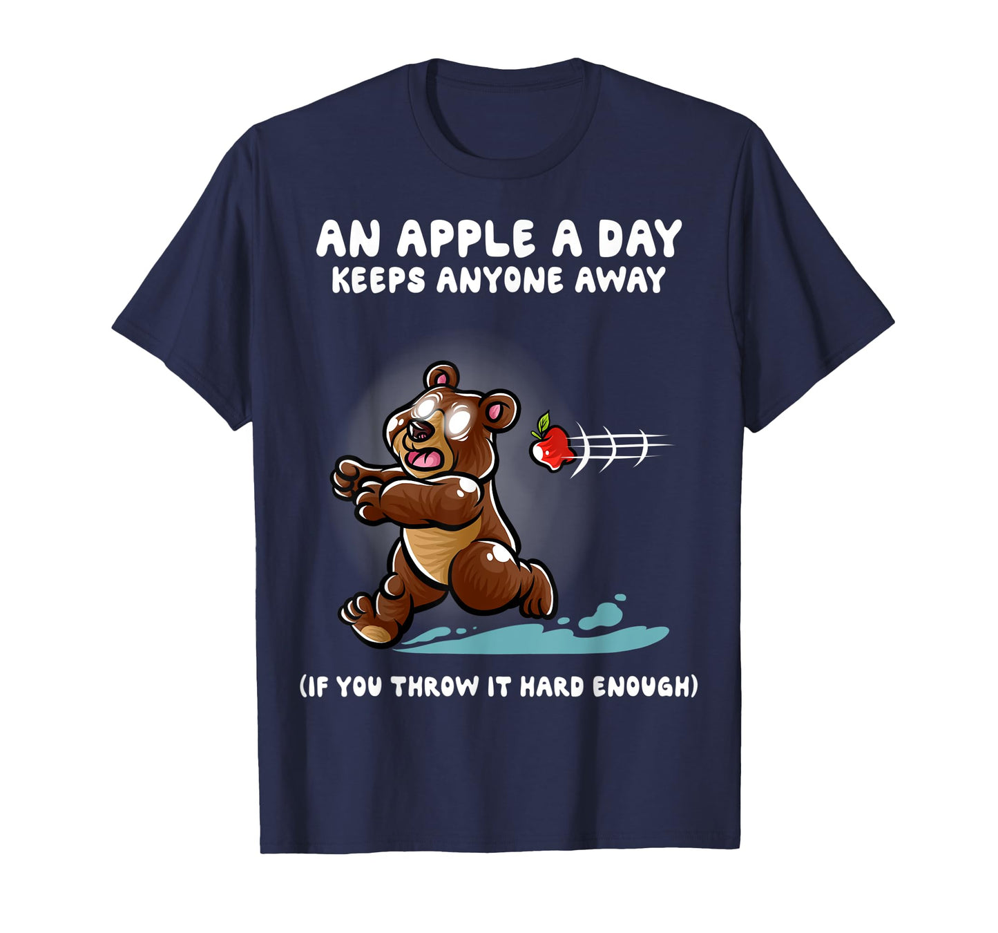 An Apple A Day Keeps Anyone Away Nerd Grizzly Bear Funny T-Shirt