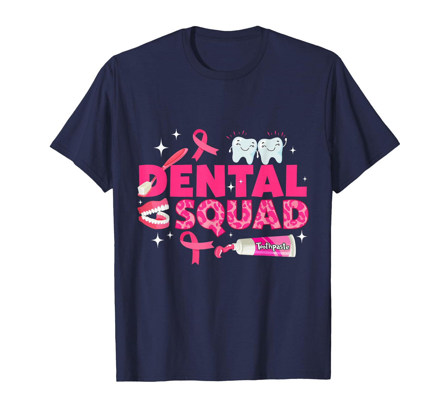 Dental Squad Teeth Pink Ribbon Breast Cancer Awareness T-Shirt