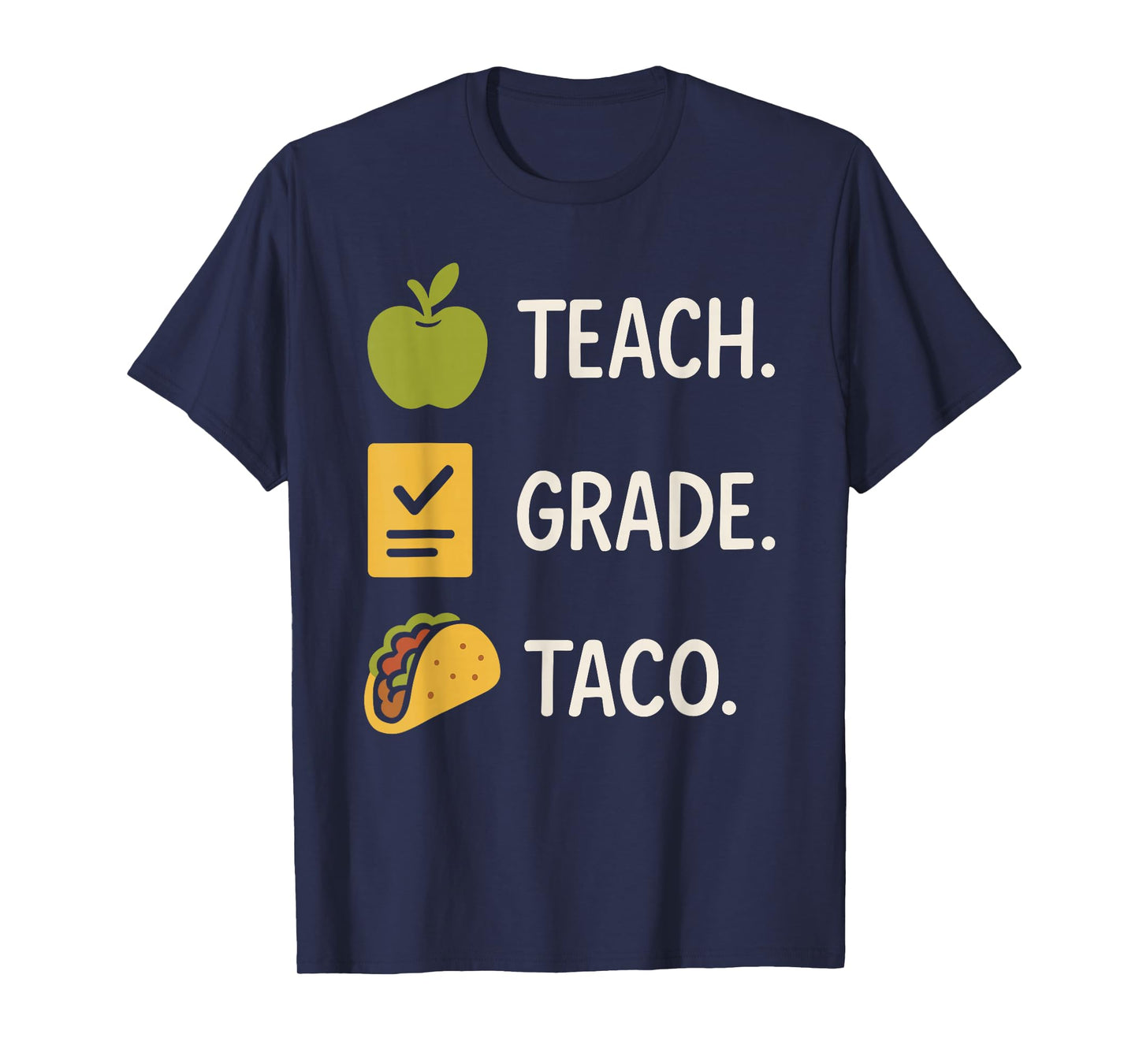 Funny Teacher Taco Tuesday Foodie Classroom Humor T-Shirt