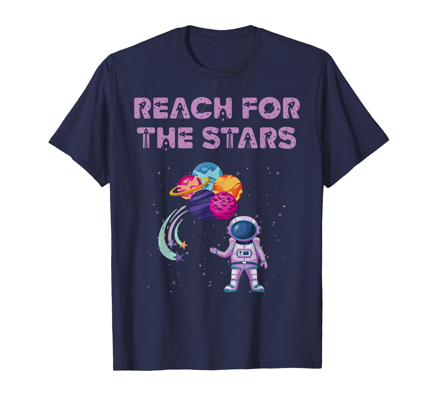 Reach for the Stars Astronaut Space Back To School Teacher T-Shirt