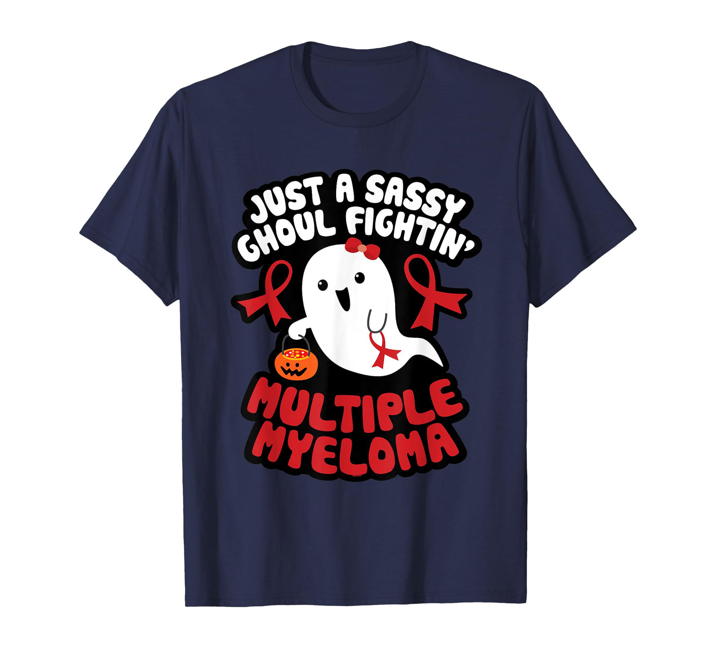 Sassy Ghoul Fighting Multiple Myeloma Halloween Cute Ghost T-Shirt