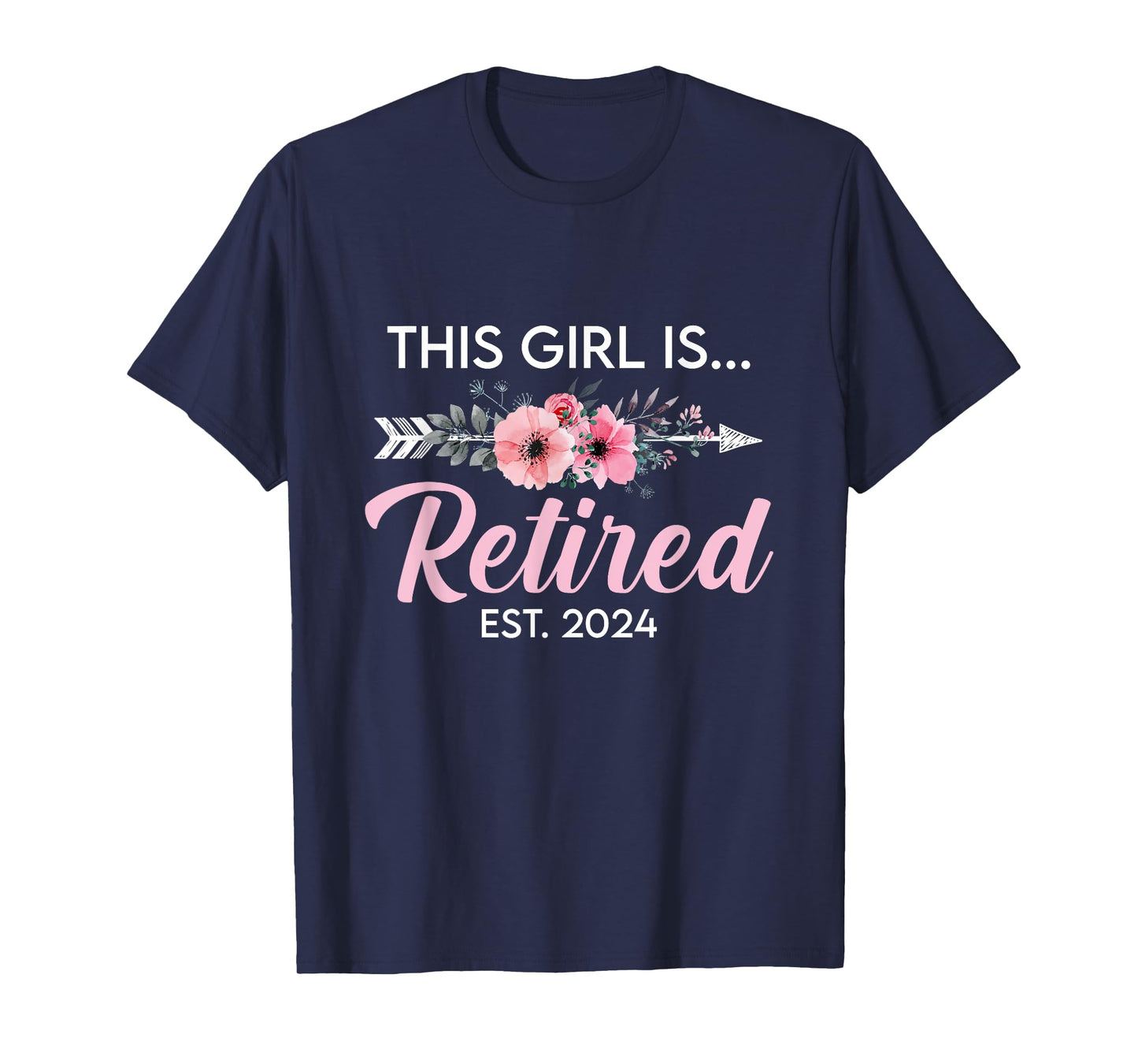 This Girl Is Retired Est. 2024 Retirement Mom Women T-Shirt