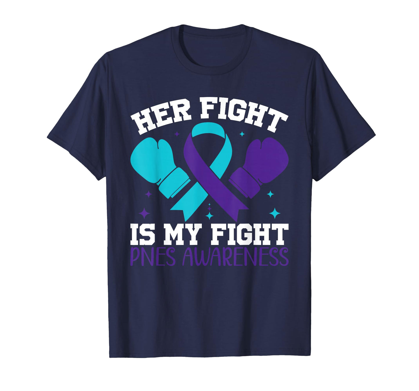 Warrior Psychogenic Nonepileptic Seizures Aware PNES Awareness Her Fight Is My Fight Unisex-Adult Classic Fit Black Small Round Collar Crew Neck Short Sleeve T-Shirt