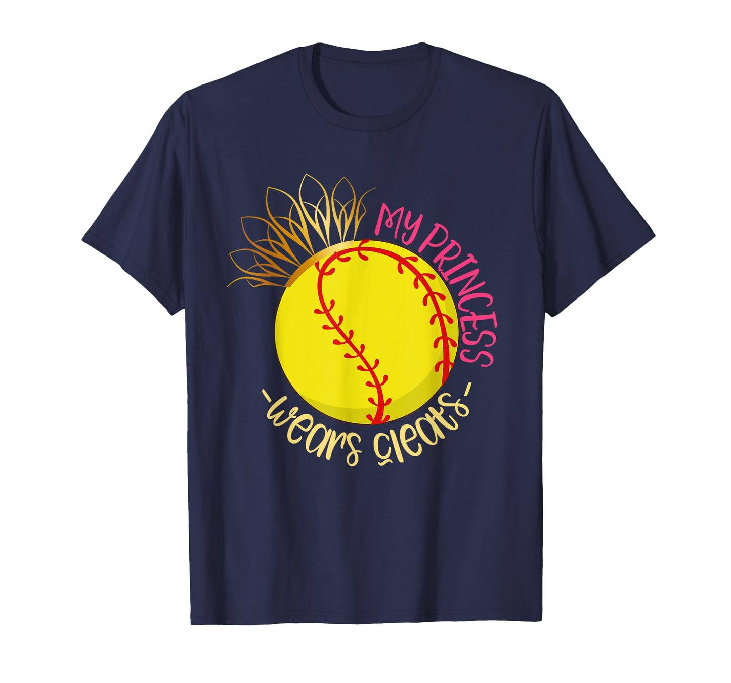 My Princess Wears Cleats Softball Player Parents Softball T-Shirt