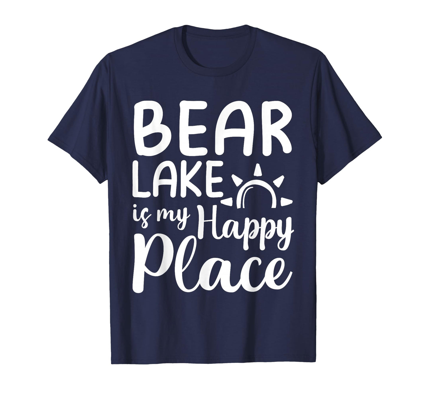 Bear Lake Is My Happy Place - Camping Nature Outdoor Lake T-Shirt